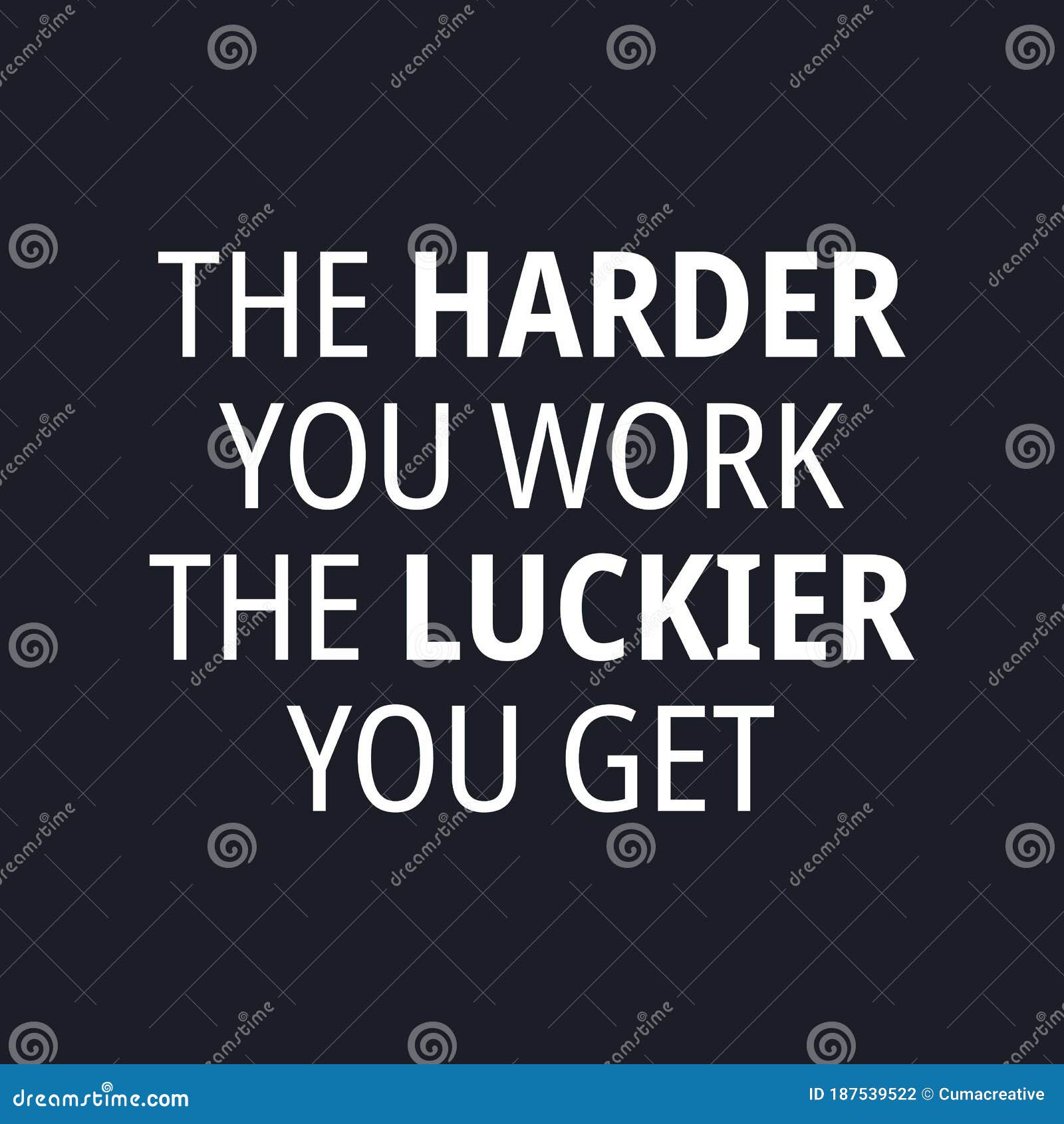 List 27+ Wallpapers the harder you work the luckier you get quote Superb List 27+ Wallpapers the harder you work the luckier you get quote Superb