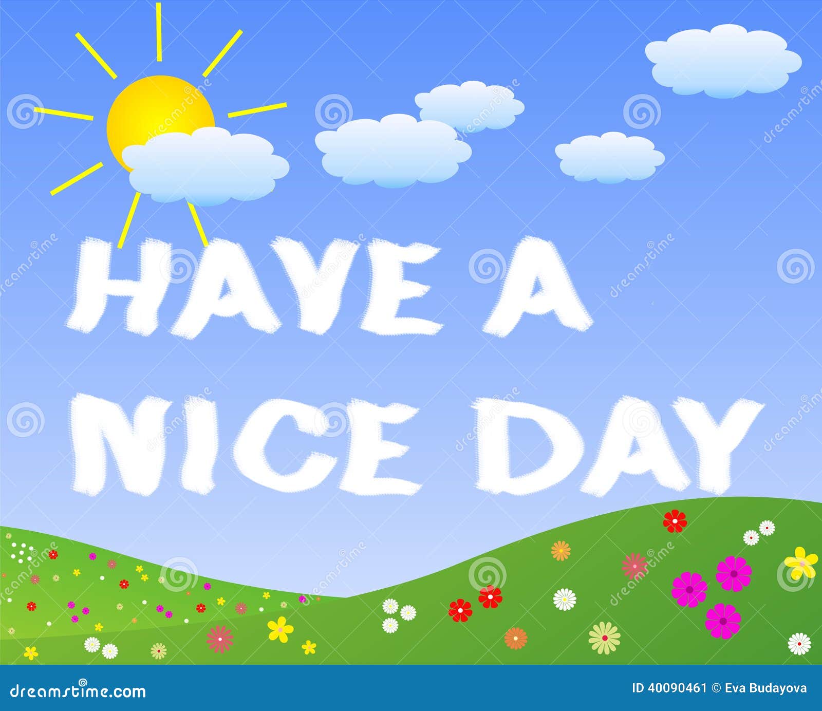 Have A Nice Day Stock Illustration  Image: 40090461