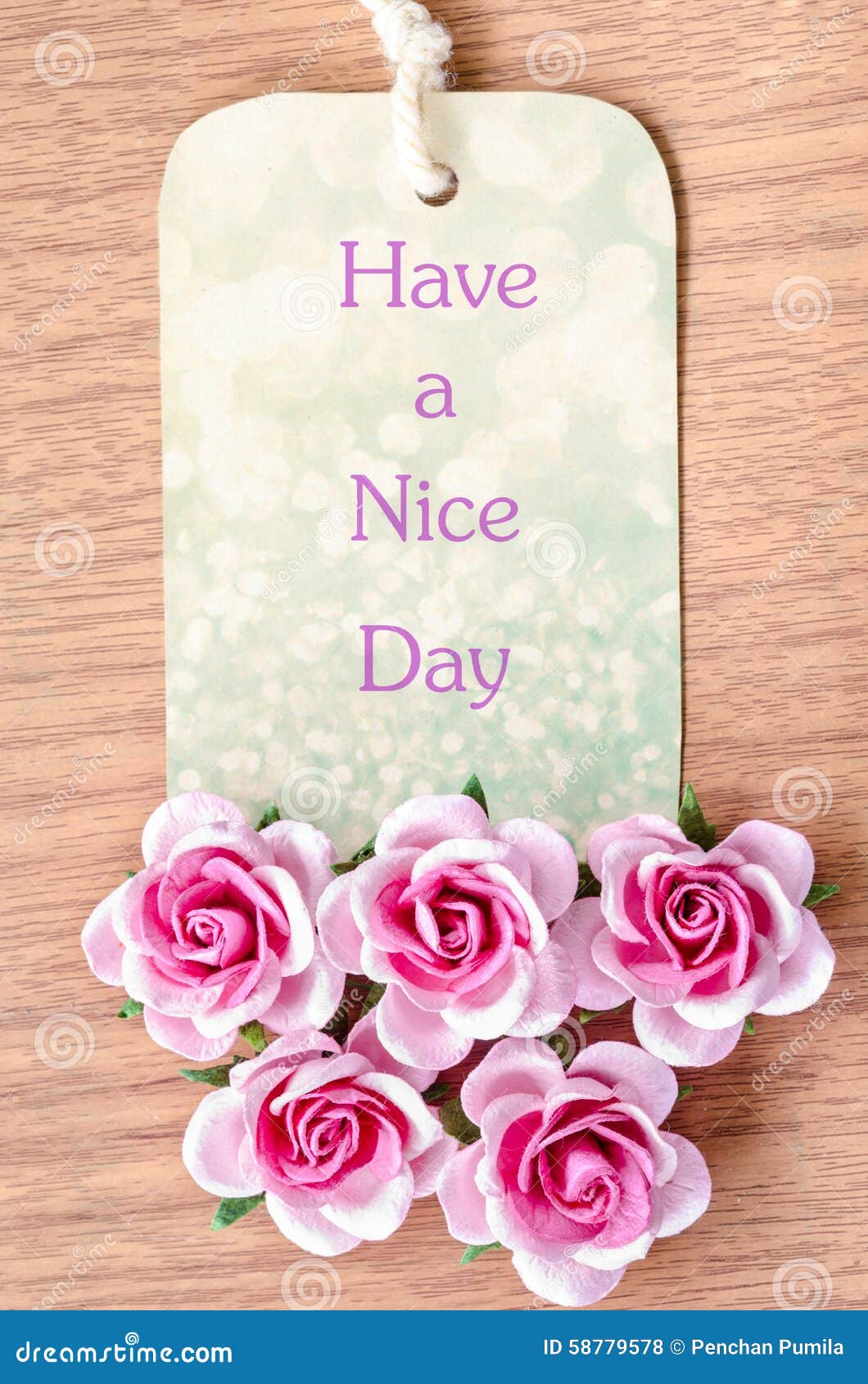 Have A Nice Day. Stock Photo. Image Of Sign, Color, Notepaper - 58779578