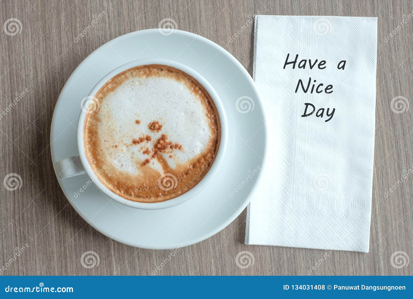 Have A Nice Day Word With Hot Cappuccino Coffee Cup On Table Background At The Morning New Year New Start Resolution Solution Stock Photo Image Of Paper Solution