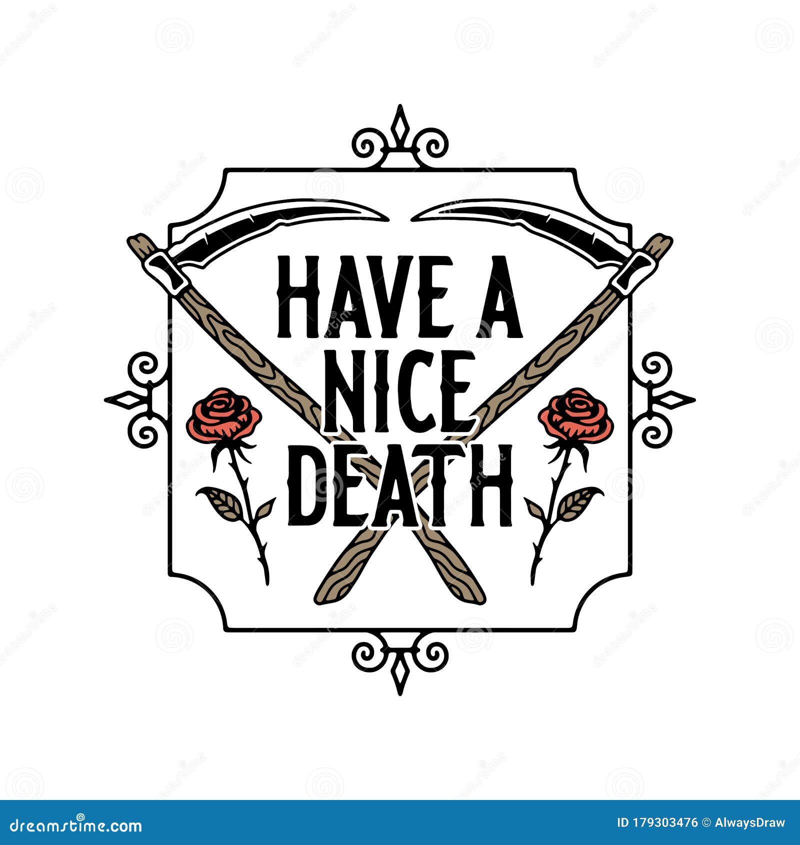 HAVE a NICE DEATH POSTER COLOR WHITE Stock Vector - Illustration of  decorative, calligraphic: 179303476