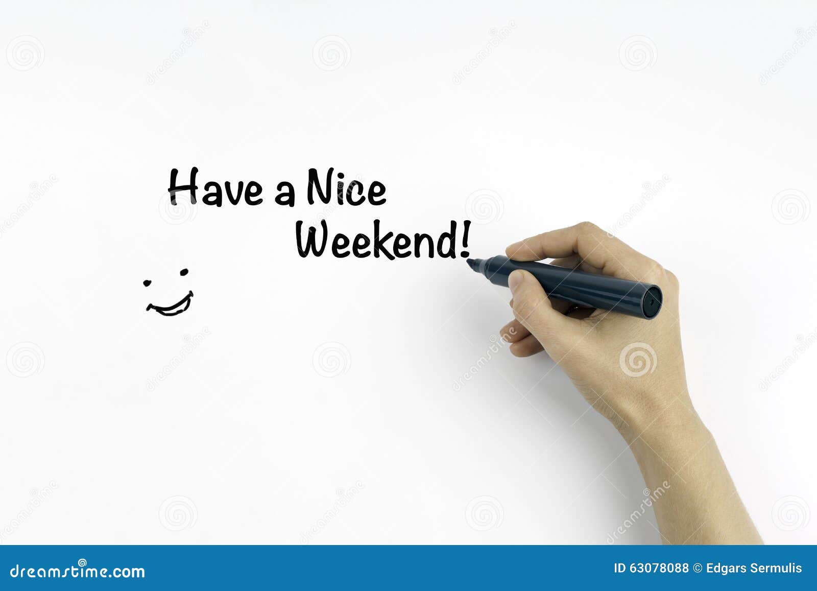 have a nice weekend