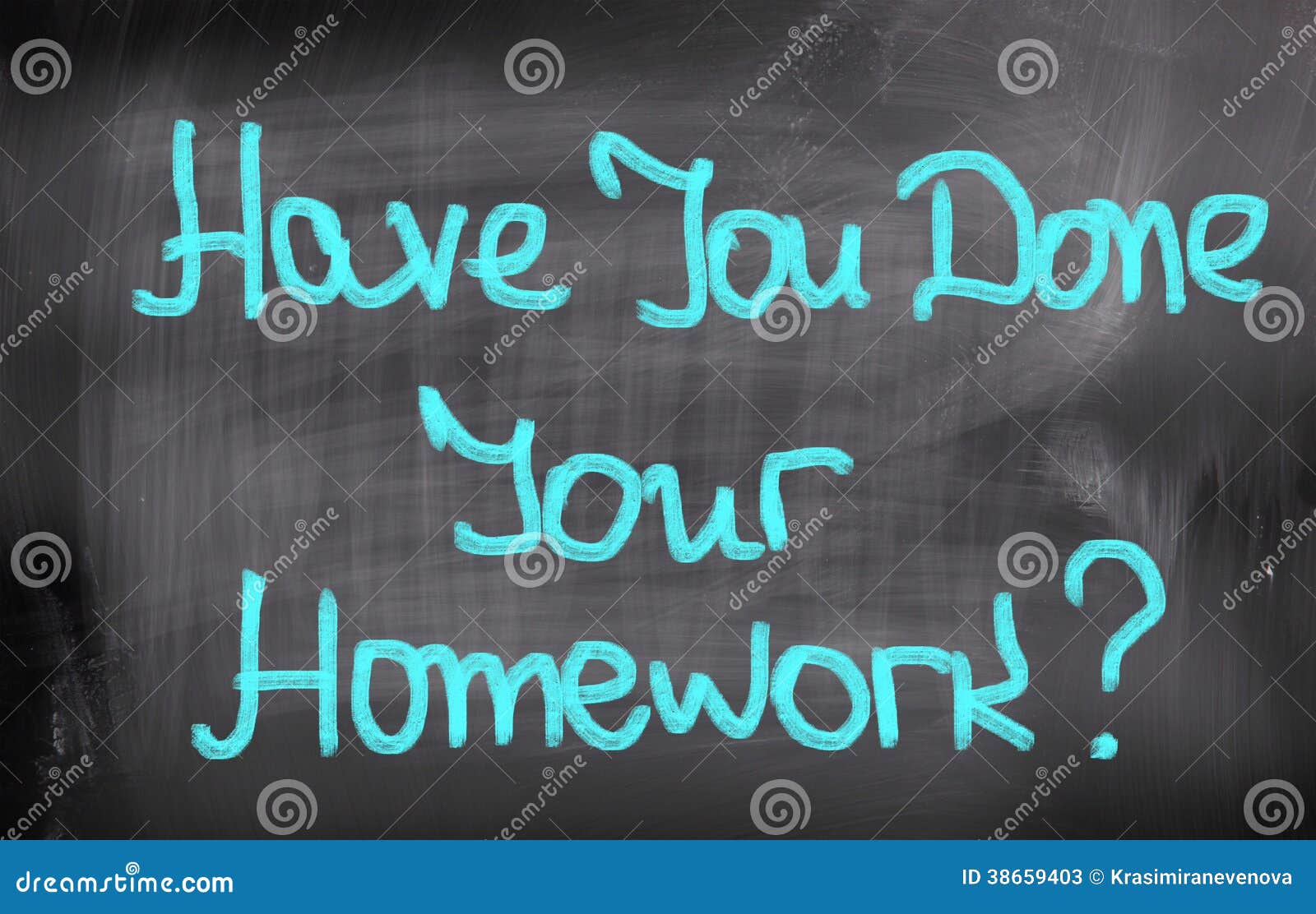 have you done homework