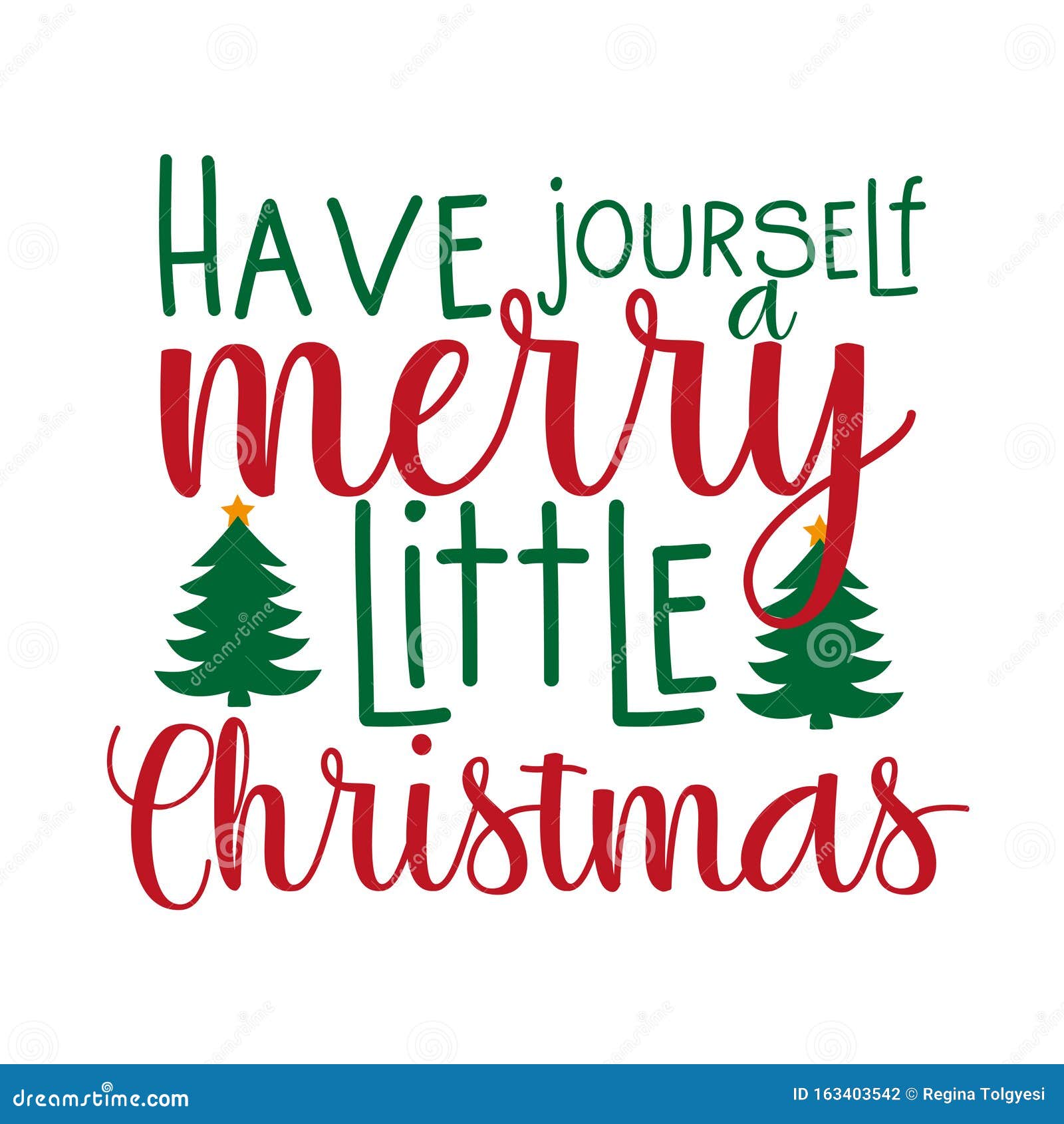 Have Yourself Merry Little Christmas- Positive Christmas Text, with