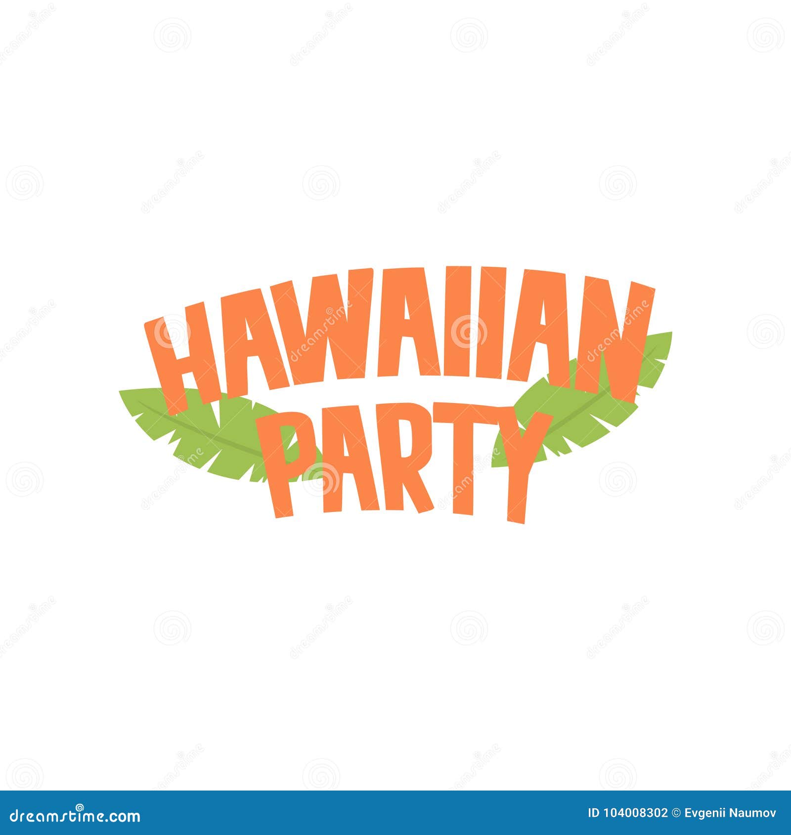 Hawaiian Party Logo Design Cartoon Vector Illustration Stock Vector - Illustration of label, invitation: 104008302 Hawaiian Party Logo Design Cartoon Vector Illustration Stock Vector - Illustration of label, invitation: 104008302