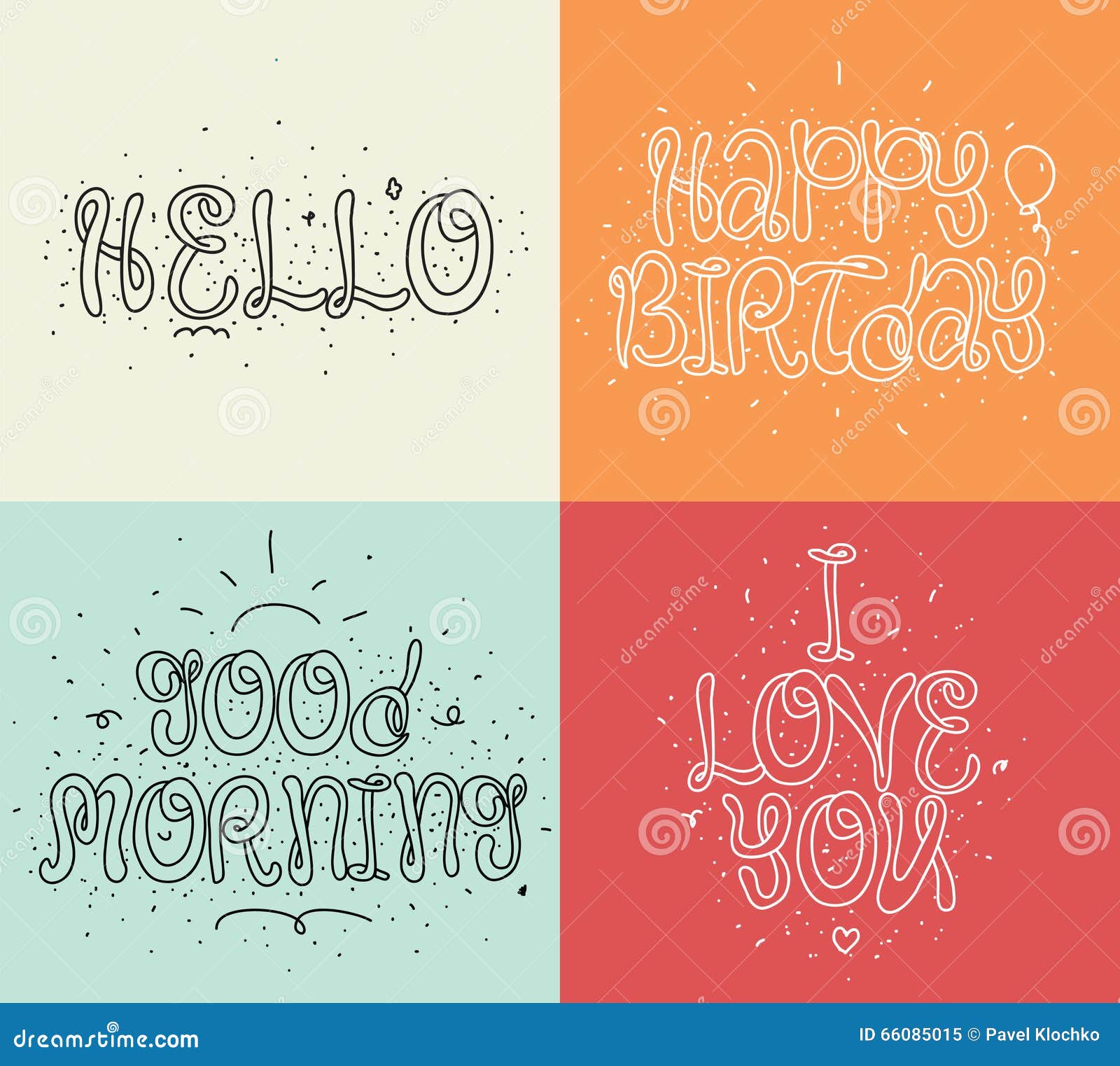 Hello, Happy Birthday, I Love You, Good Morning. Set of Modern ...