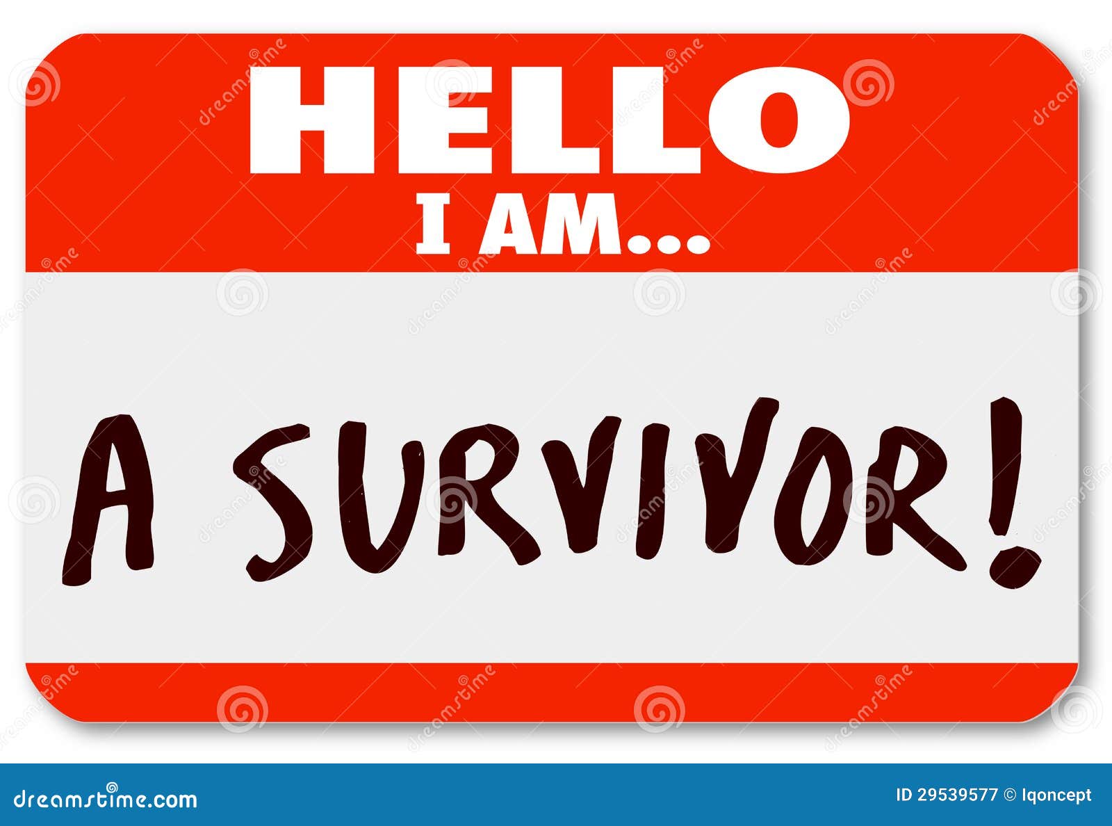 hello i am a survivor nametag surviving disease perseverance