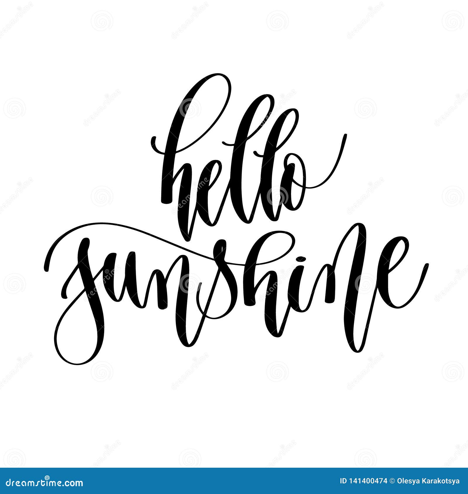 Hello Sunshine - Hand Lettering Inscription Text Positive Quote Stock ...