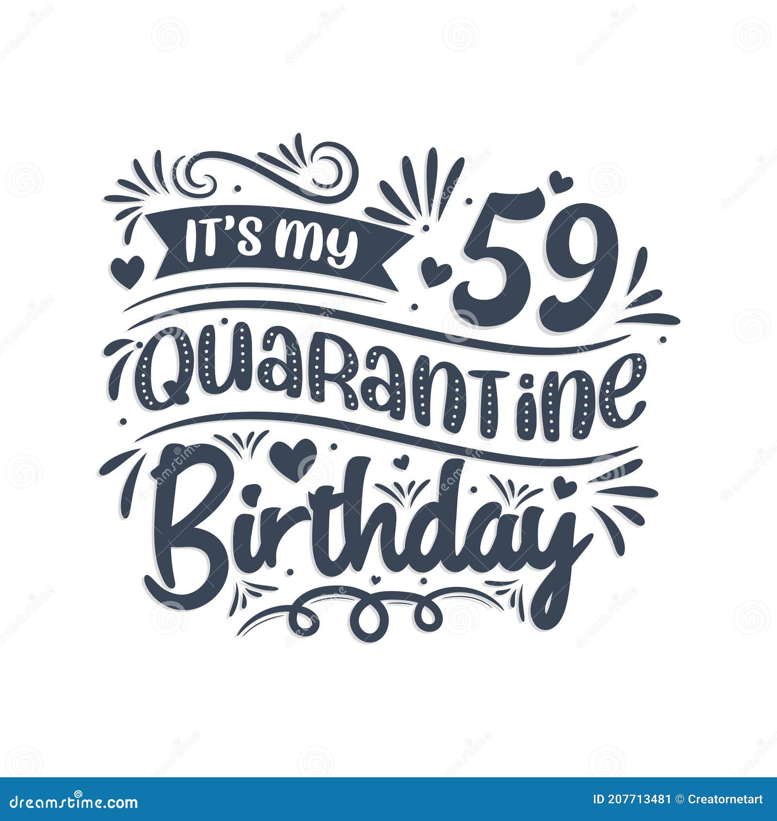 Het Is Mijn 59 Quarantaine Verjaardag 59 Jaar Verjaardagsontwerp 59E Verjaardag Op Quarantaine Stock Illustratie - Illustration Of Zijn, Kaart: 207713481