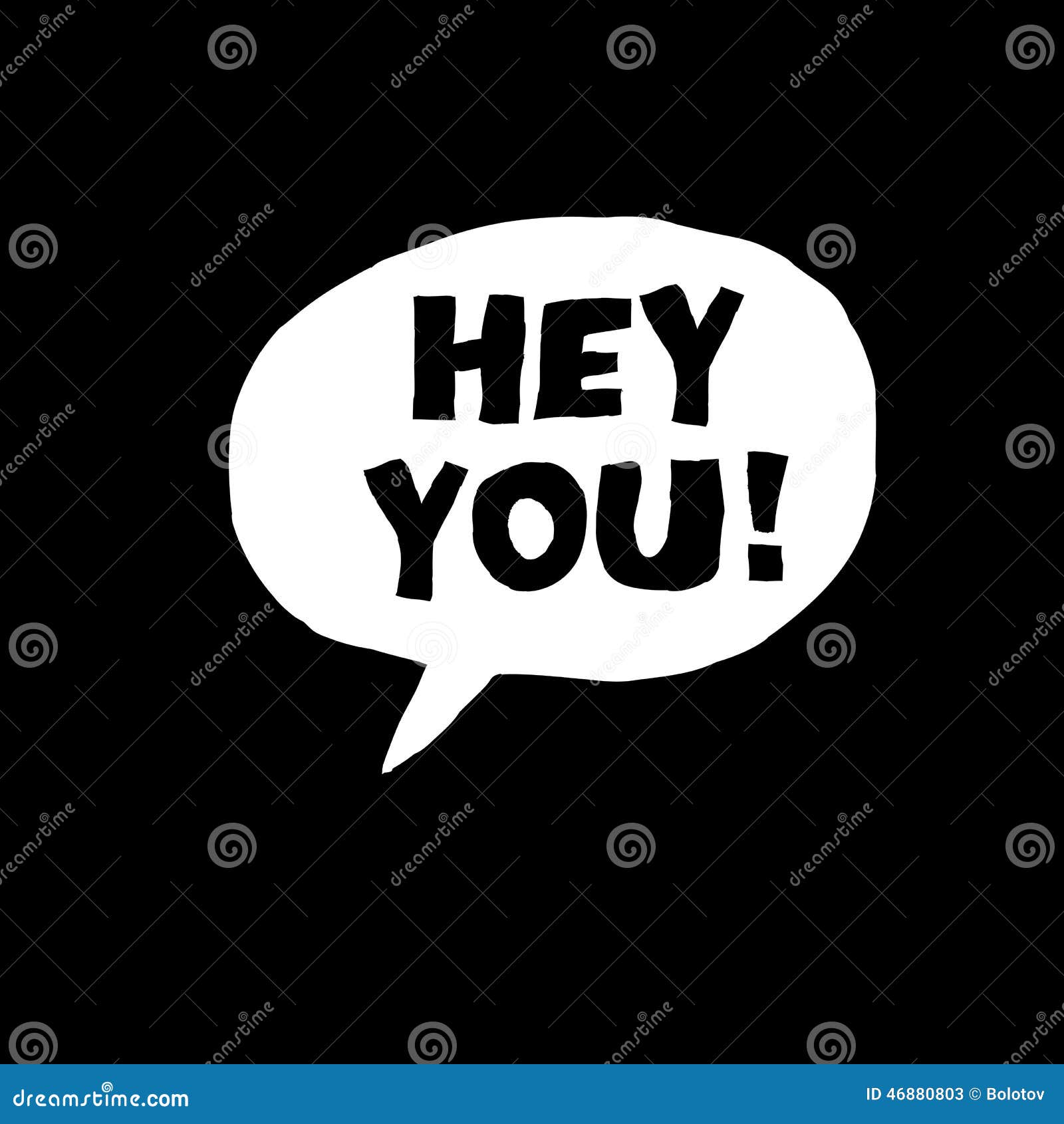 Hey You Stock Illustrations – 484 Hey You Stock Illustrations, Vectors &  Clipart - Dreamstime
