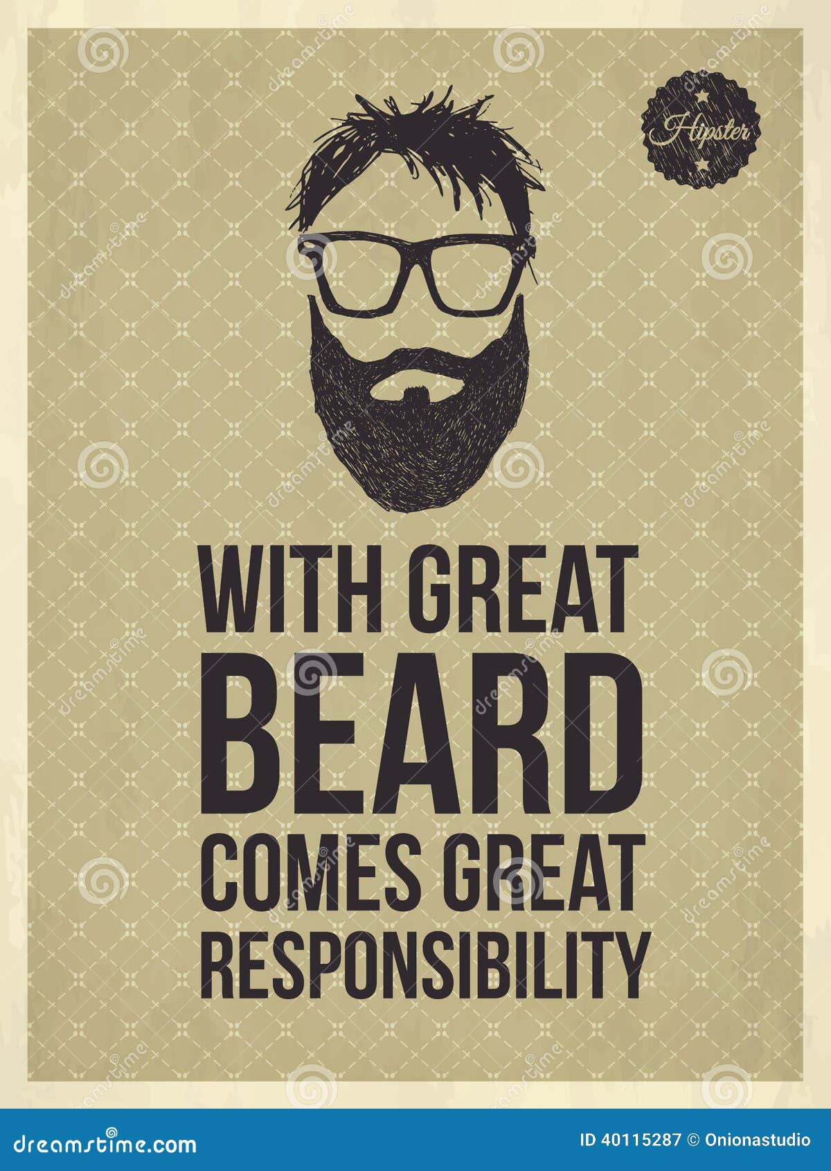 Hipster Quotes With Great Beard Comes Great Responsibility Stock