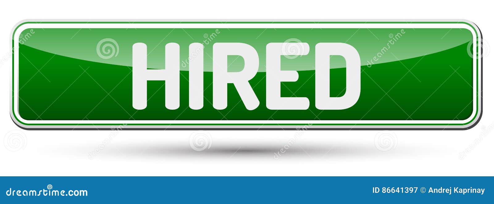 hired - abstract beautiful button with text.