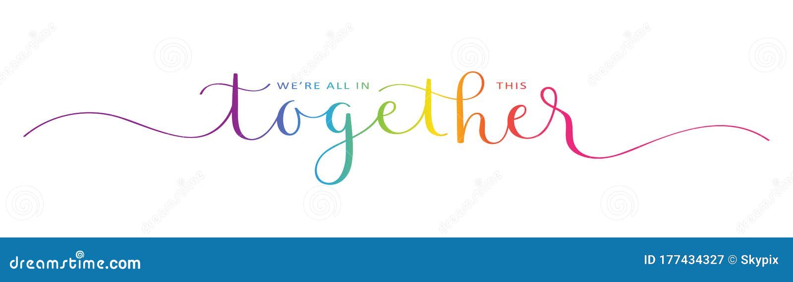 we`re all in this together colorful mixed typography banner
