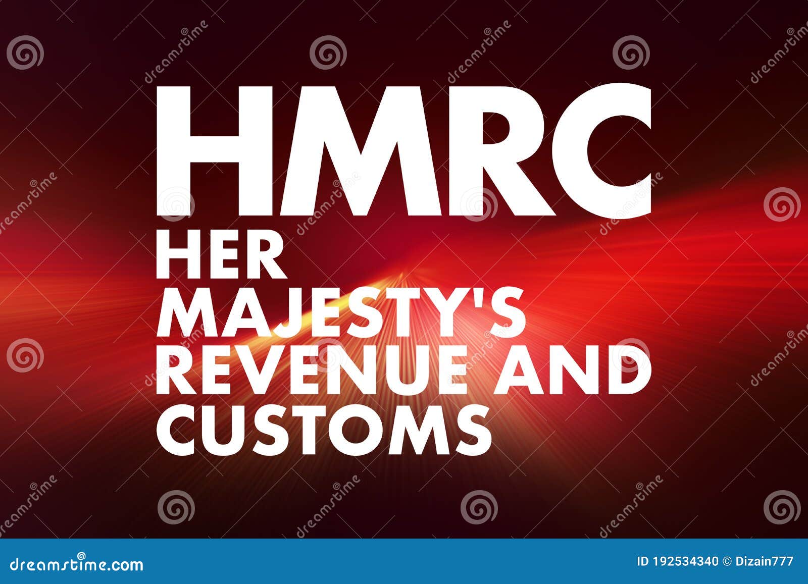 Hmrc Her Majesty S Revenue And Customs Acronym Business Concept Background Editorial Image Illustration Of Definition Revenue