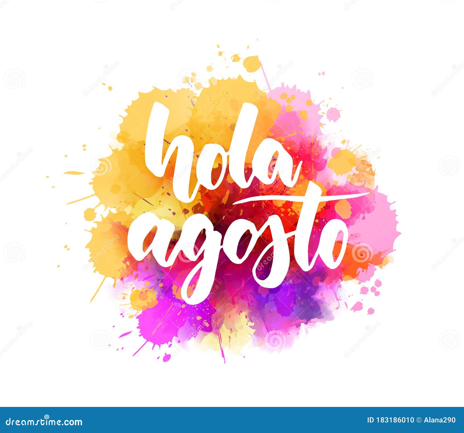 hola agosto - lettering on watercolor splash background