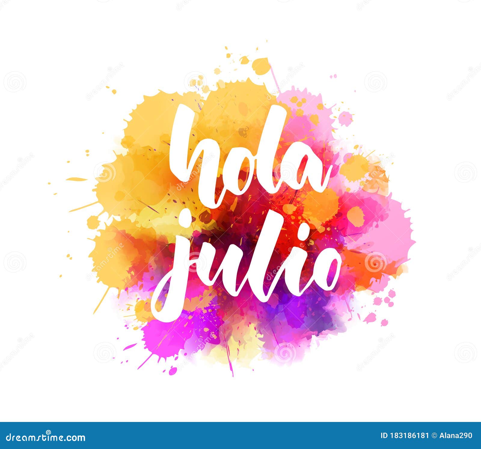 hola julio - lettering on watercolor splash background