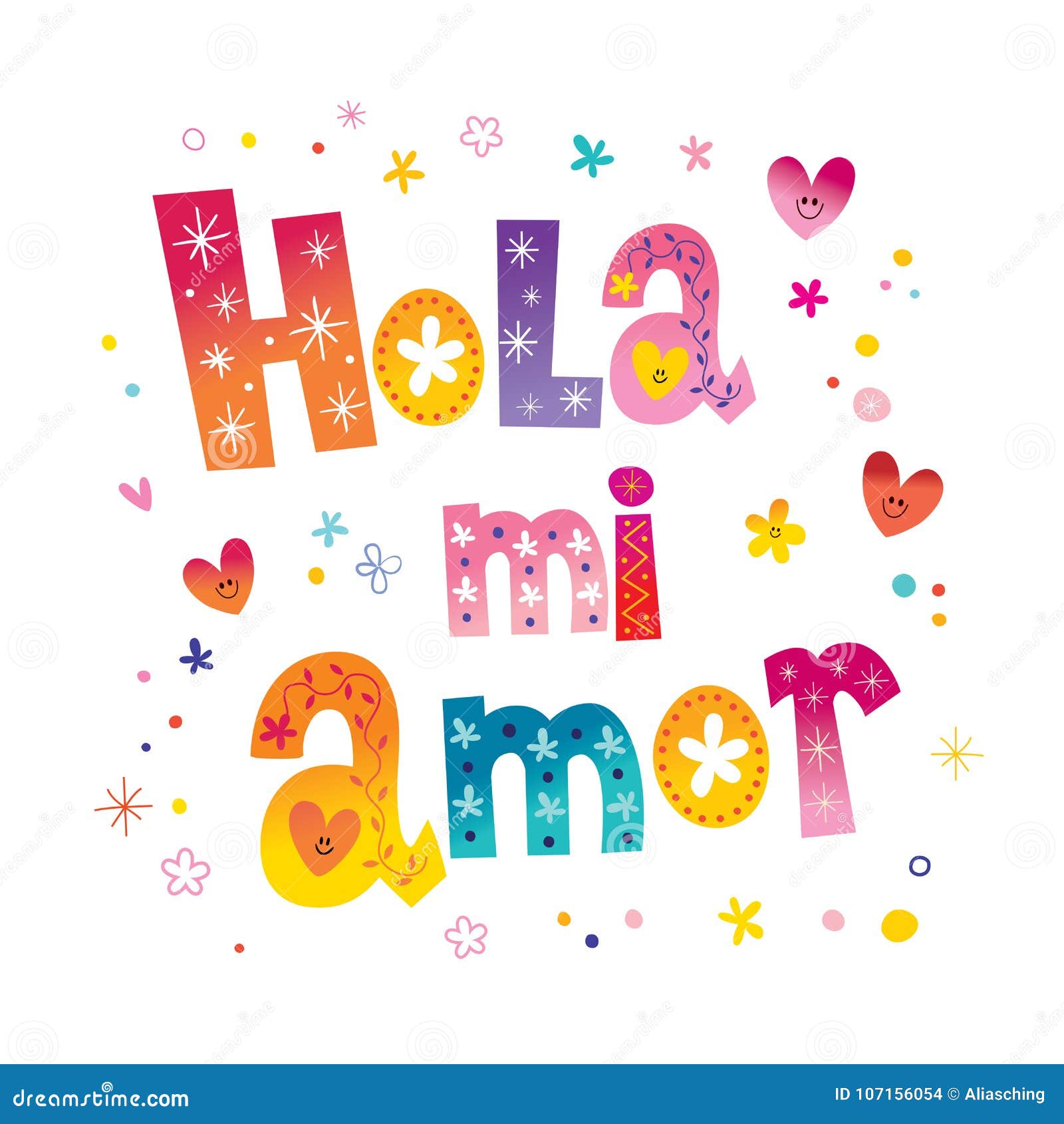 hola mi amor - hello my love in spanish