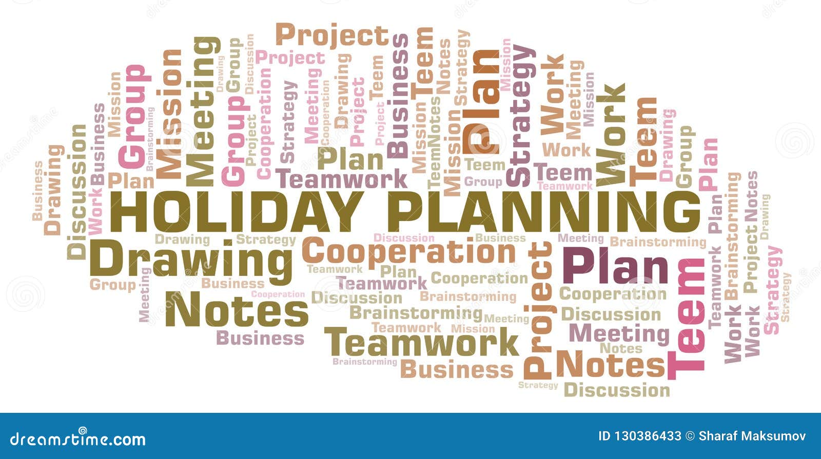 Holiday Planning Word Cloud. Stock Illustration Illustration of