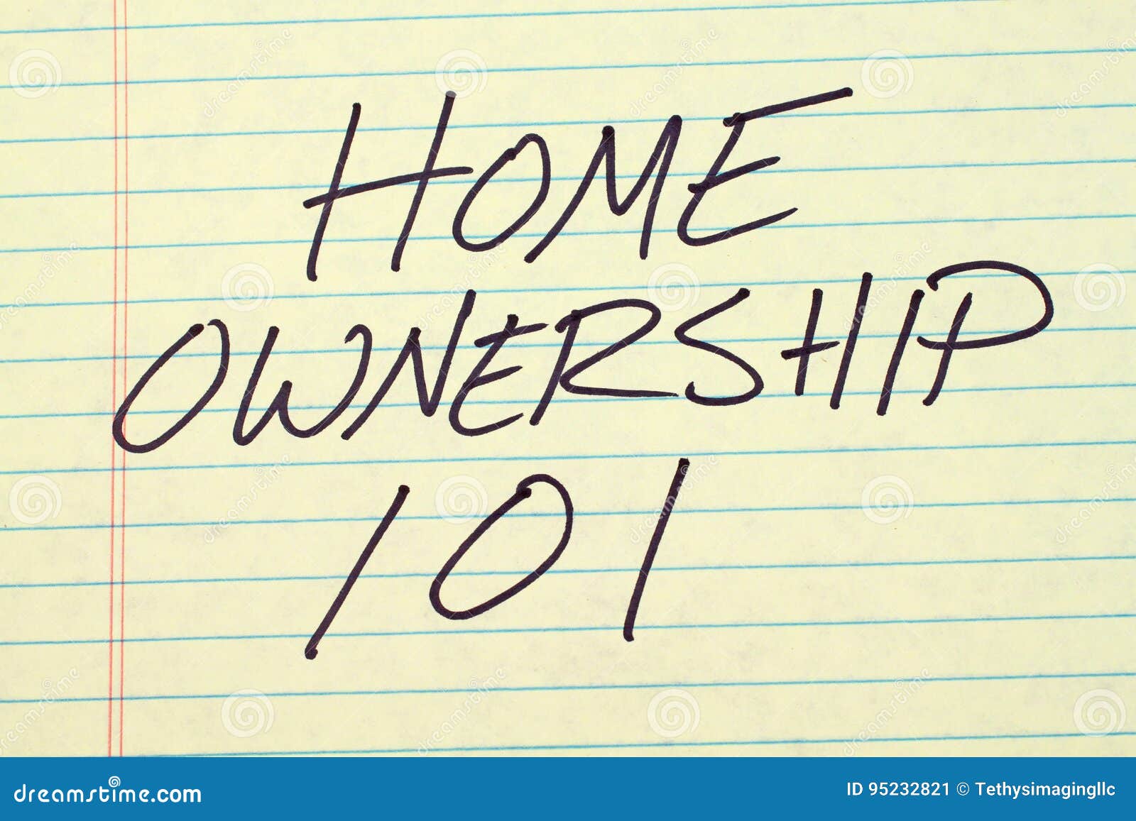 home ownership 101 on a yellow legal pad