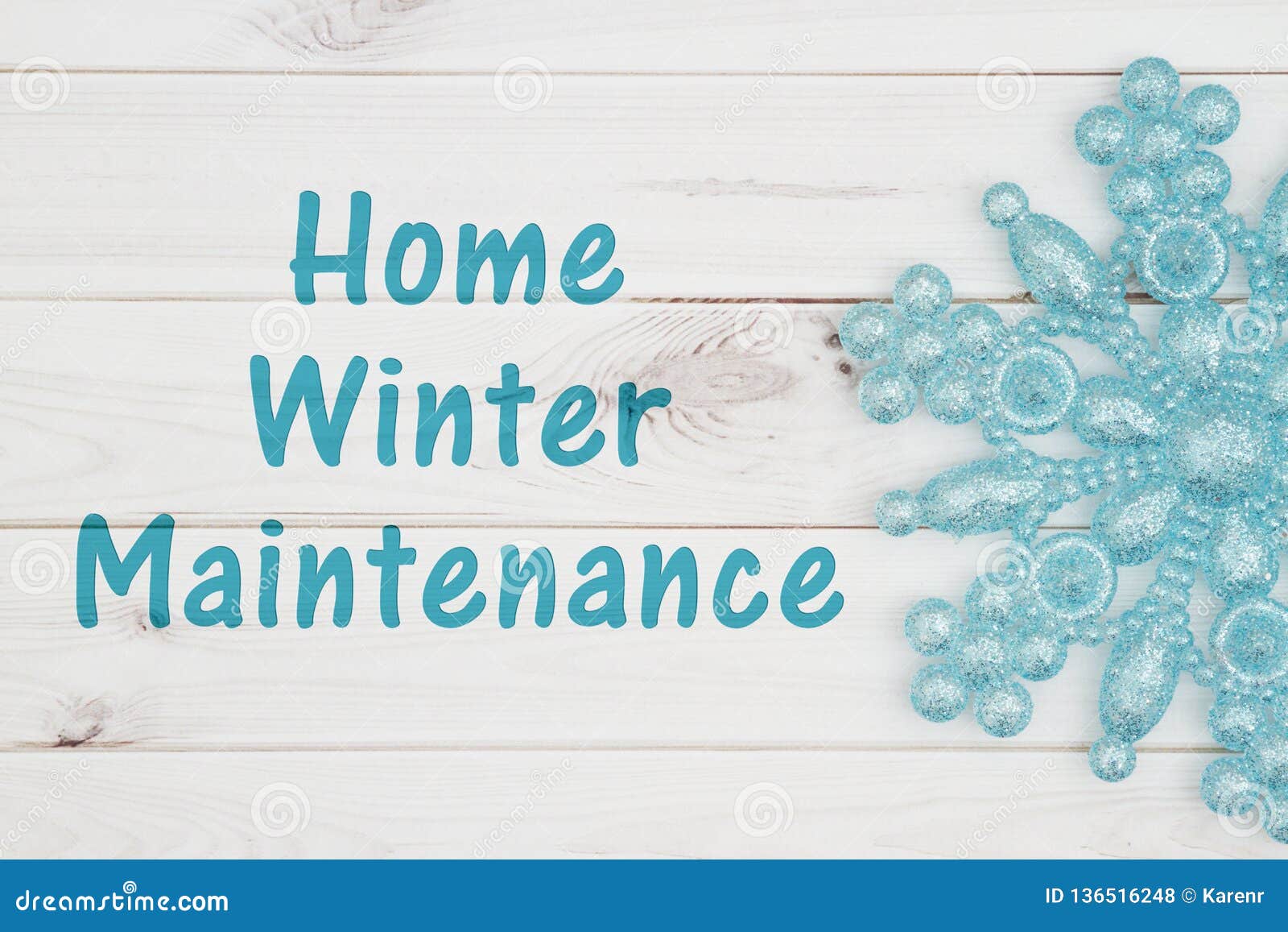 home winter maintenance message with teal snowflake