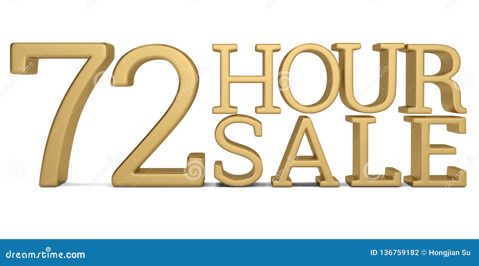 72 Hour Sale Text Isolated on White Background 3D Illustration Stock Illustration Illustration