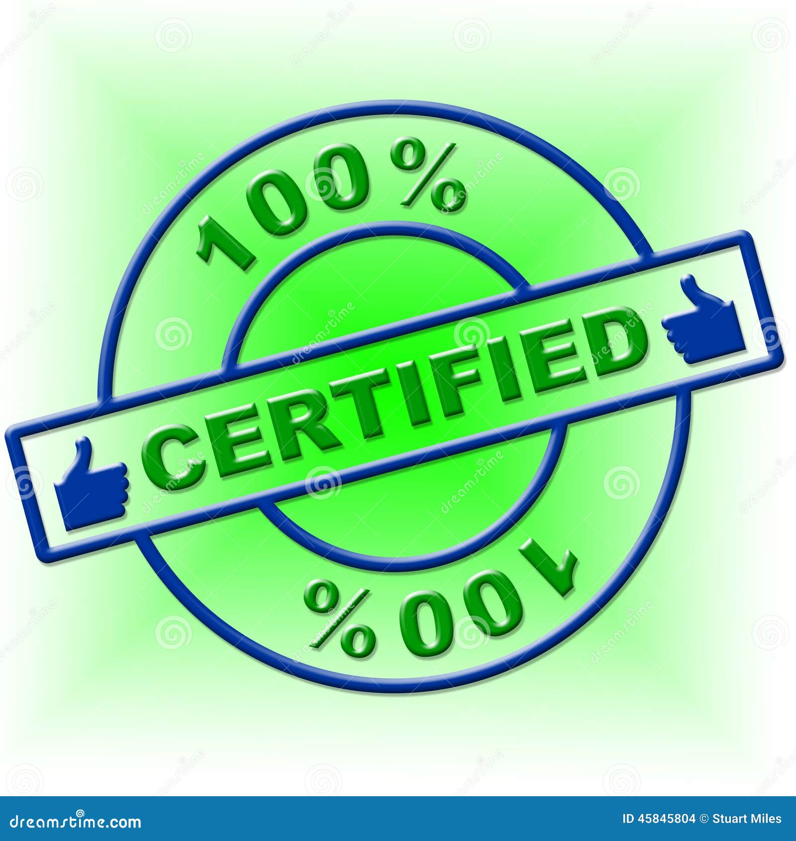 hundred percent certified means endorse ratified and confirm
