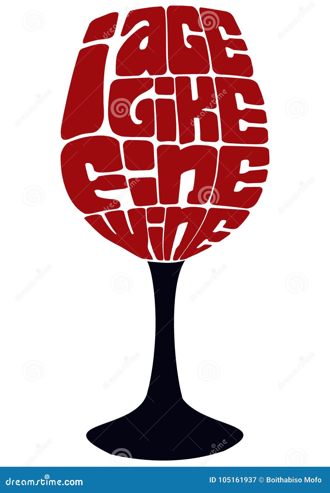 Download I age like fine wine stock illustration. Illustration of ...