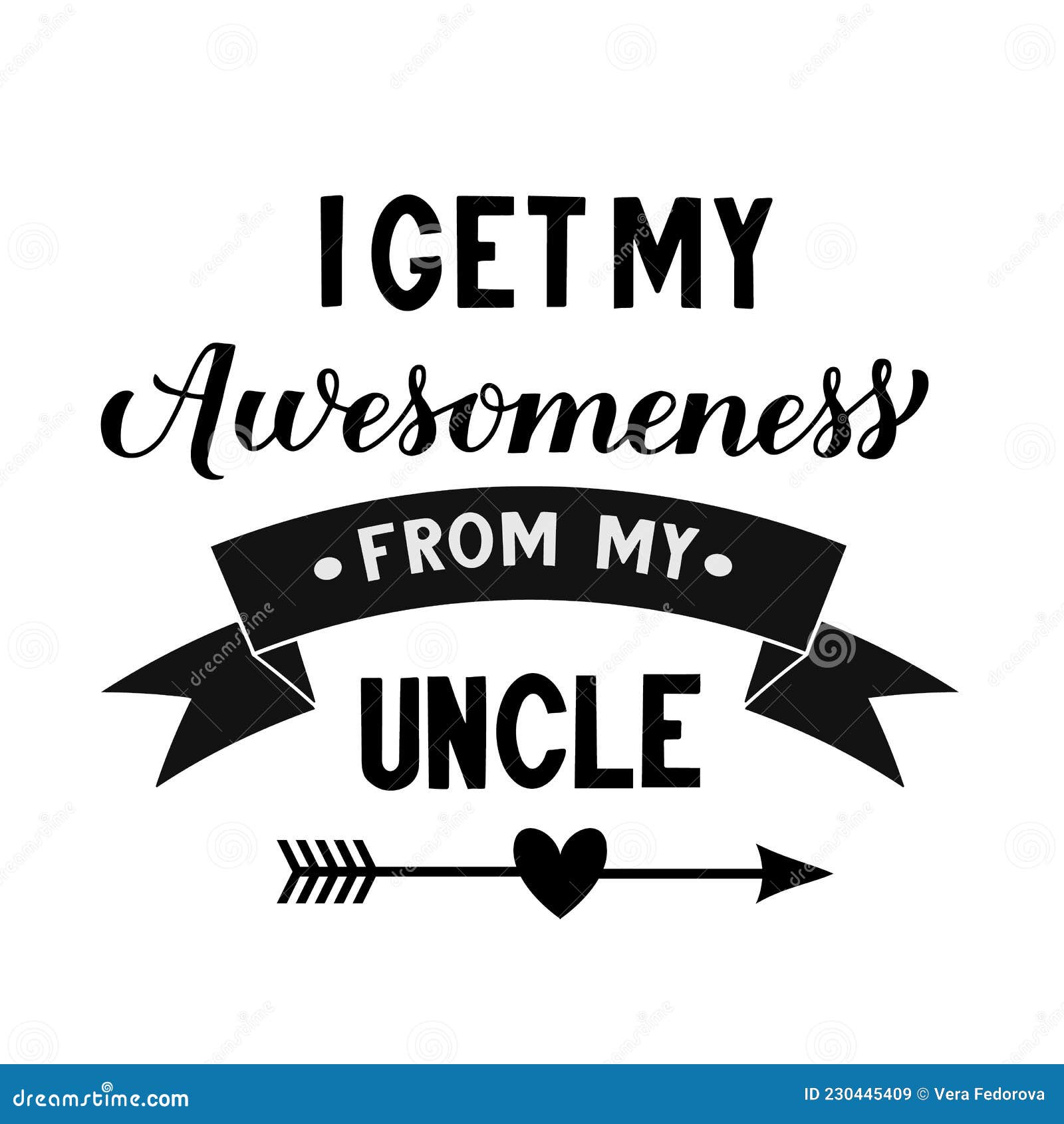 i get my awesomeness from my uncle calligraphy hand lettering. funny family quote for kids clothes.  