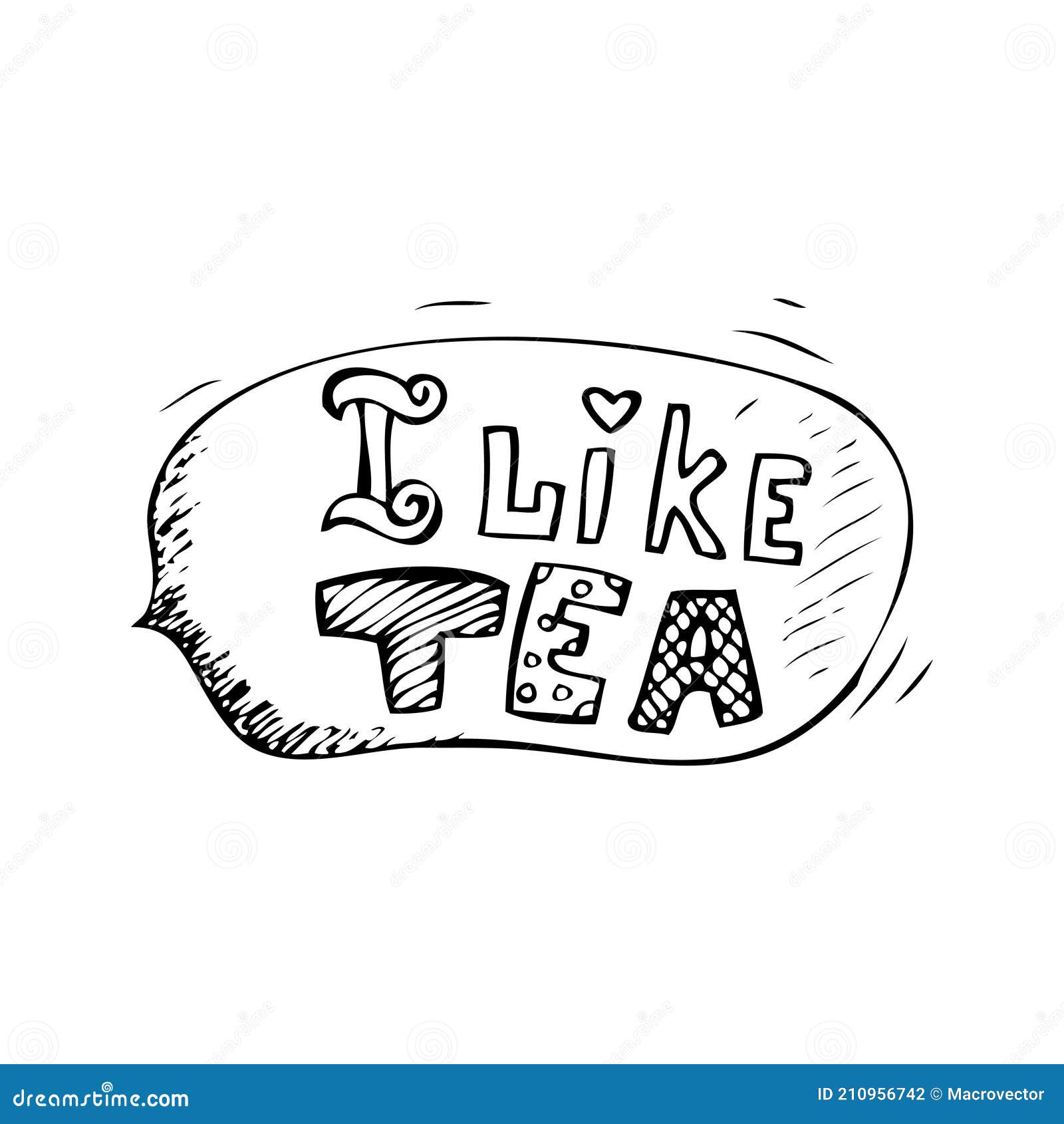 I Like Tea Illustration stock vector. Illustration of design 210956742