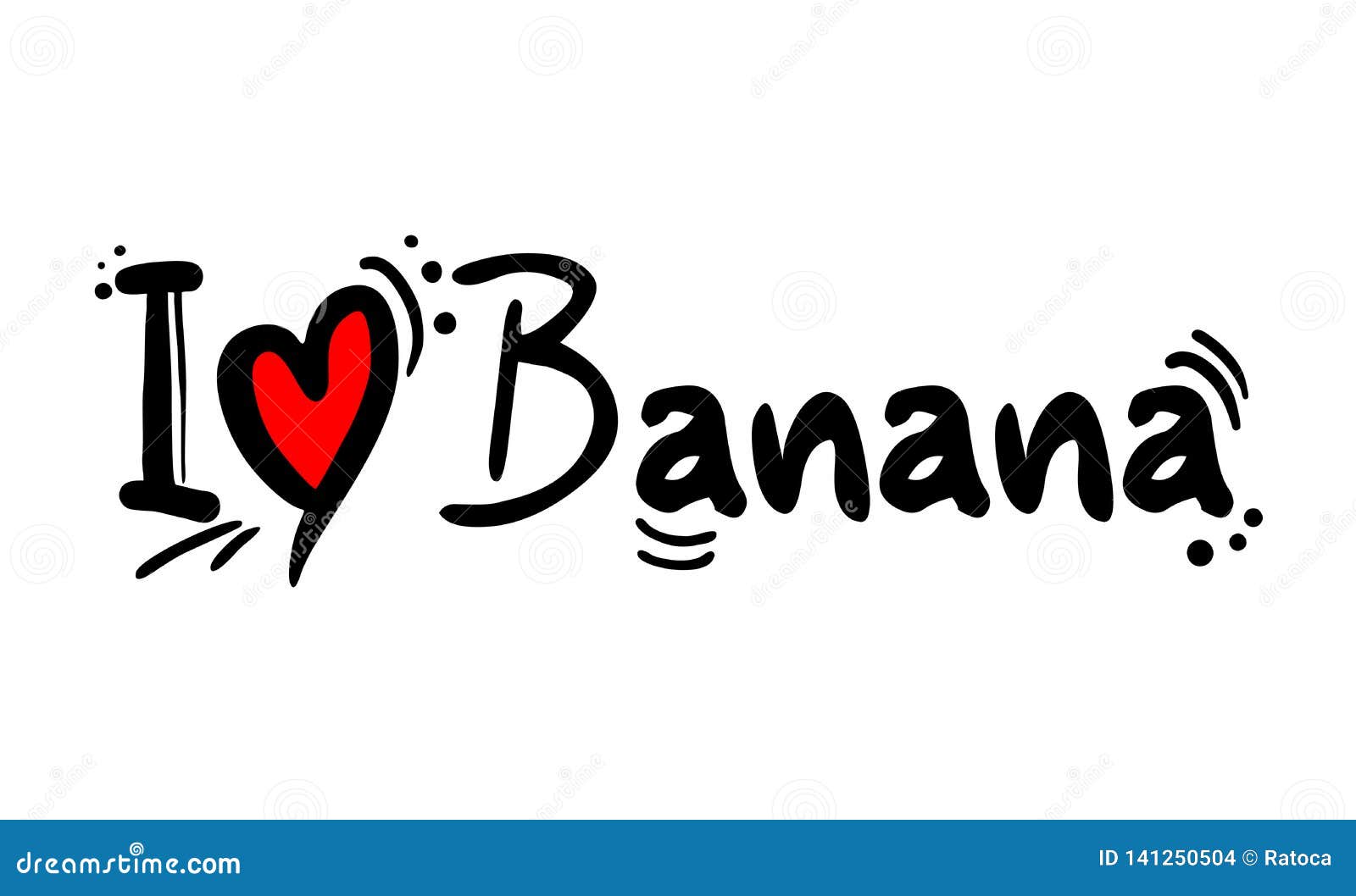 I Love Banana Fruit Message Stock Vector Illustration of passion