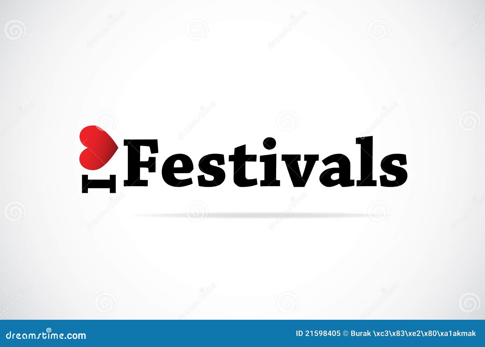 i love festivals