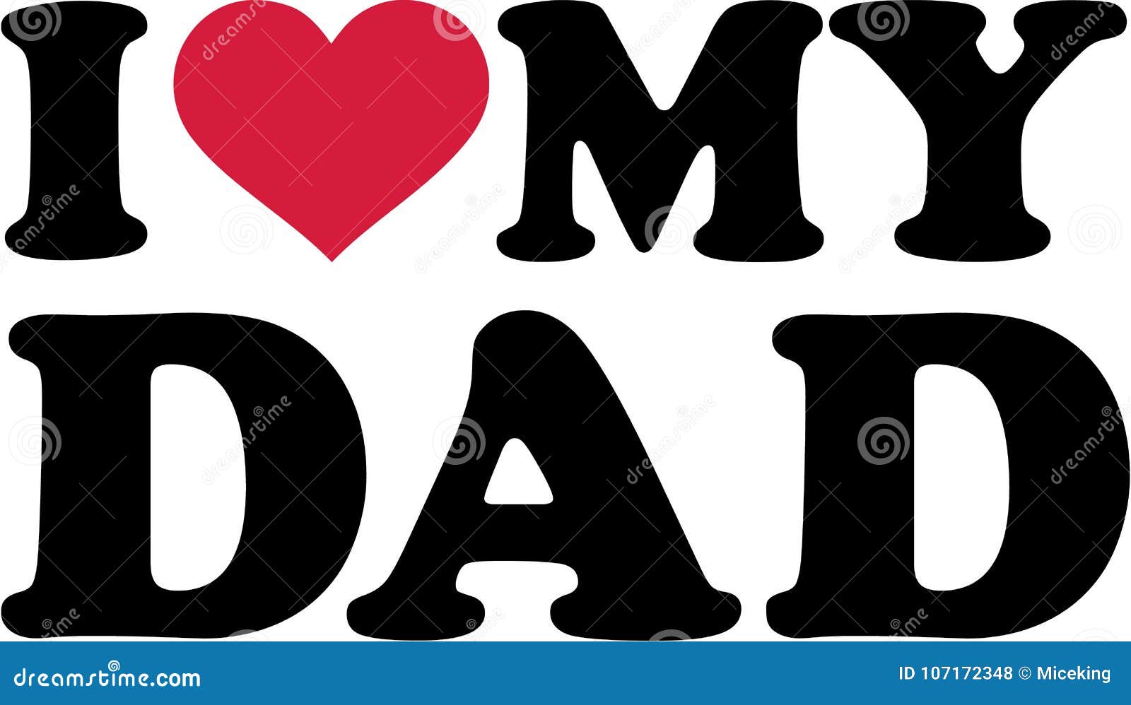 Love My Dad Stock Illustrations 998 Love My Dad Stock Illustrations Vectors Clipart Dreamstime