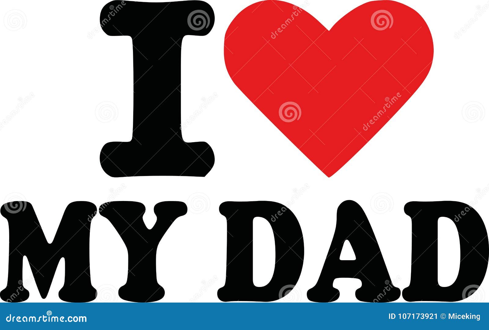 I Love My Dad Stock Vector Illustration Of Mother Child 107173921