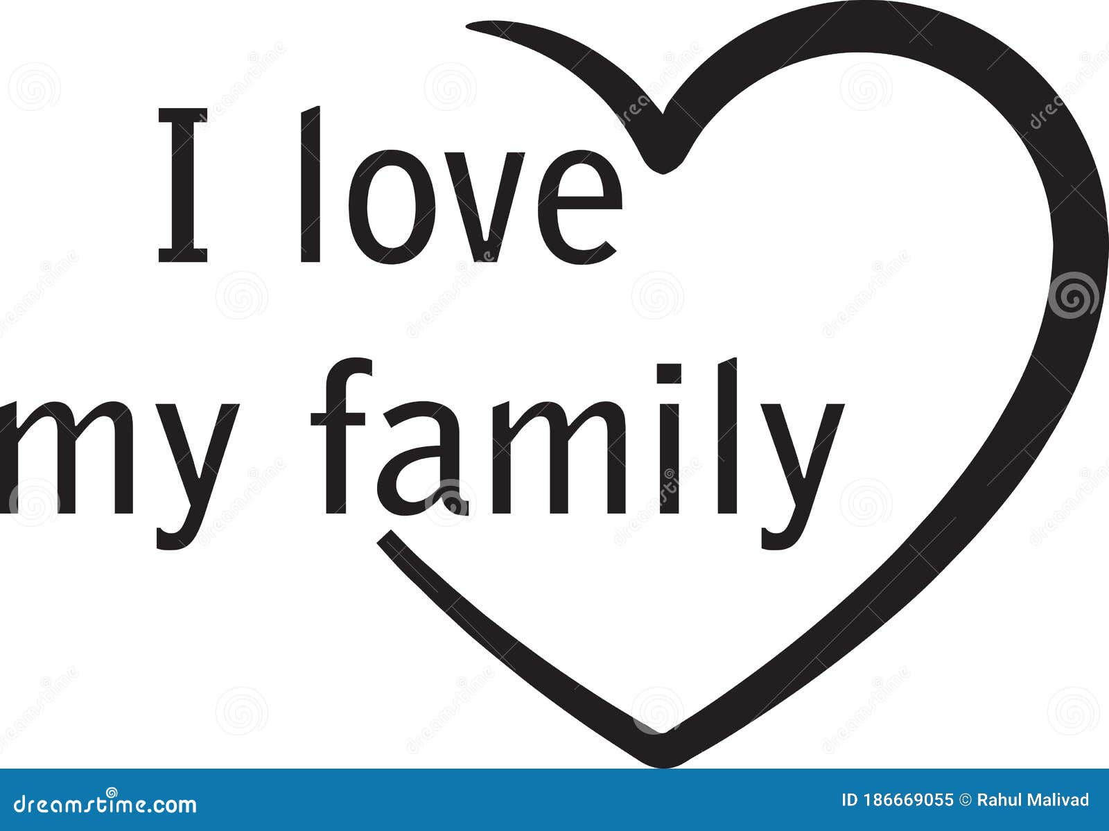 I love my family text  stock vector Illustration of vector 