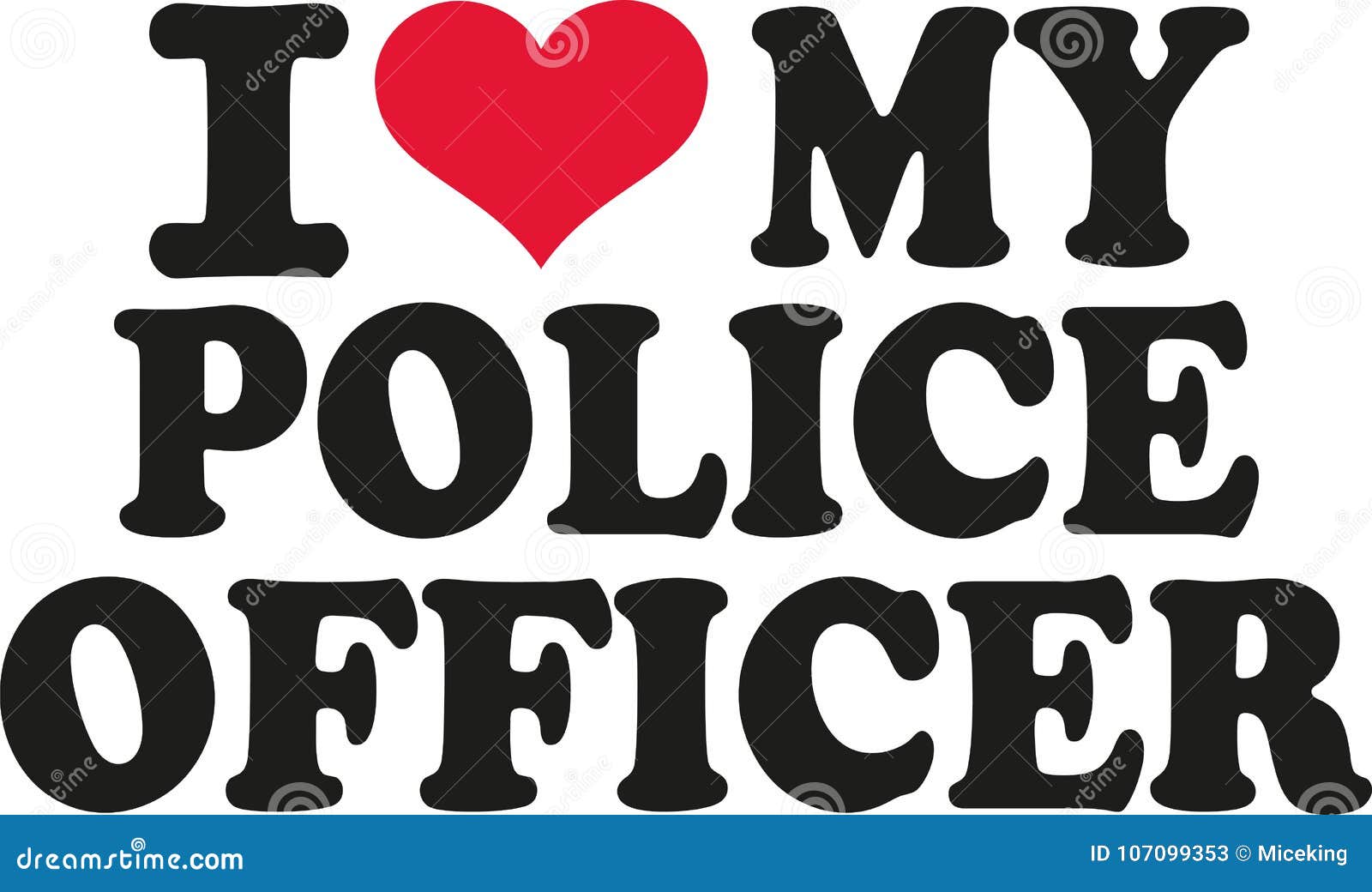 Download I love my police officer stock vector. Illustration of ...
