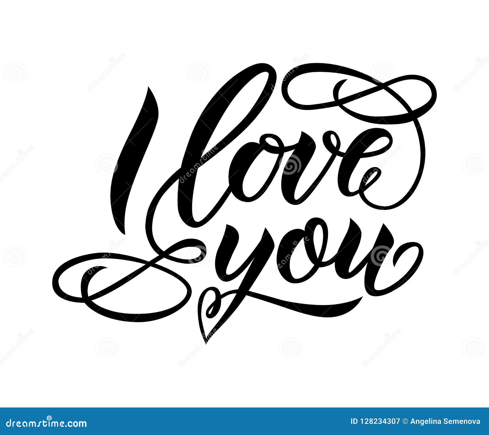 I Love You. Hand Letterenig Modern Calligraphy with Flourish Stock ...