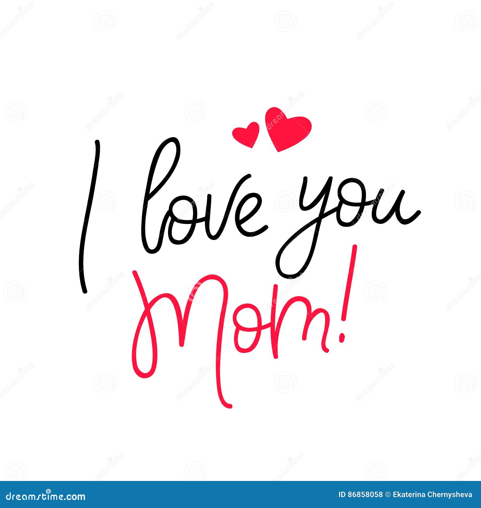 mom you love calligraphy Vector Calligraphy Illustration Love You, I Mom. Stock mom you love calligraphy Vector Calligraphy Illustration Love You, I Mom. Stock
