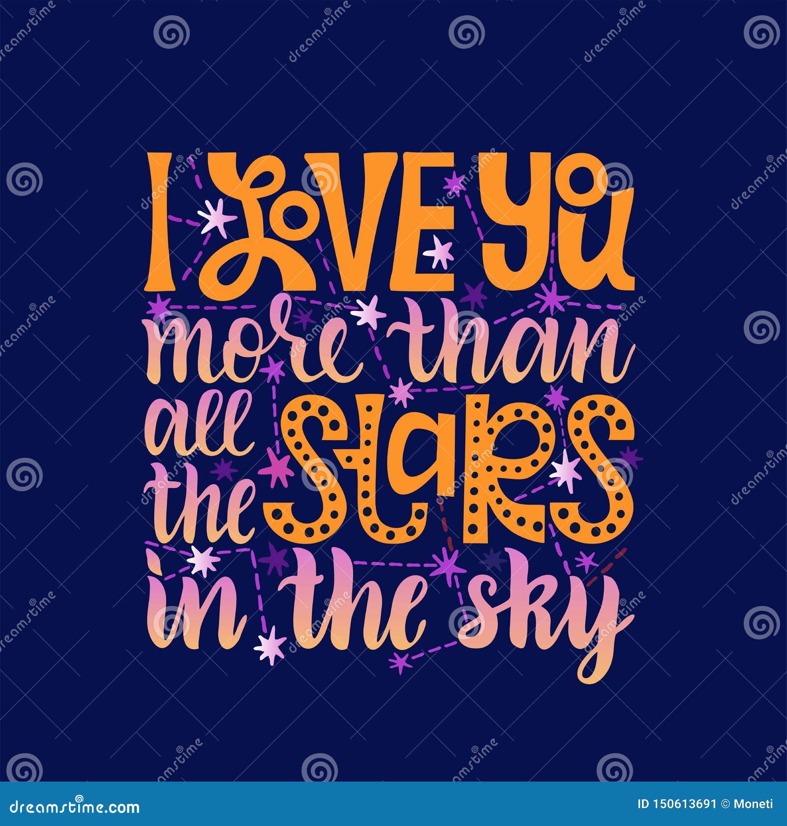 I Love You More Than All The Stars Lettering With Stars Stock Illustration Illustration Of Banner Phrase