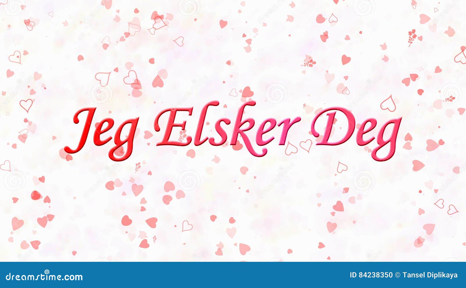 I Love You text in Norwegian Jeg Elsker Deg on white background with hearts...