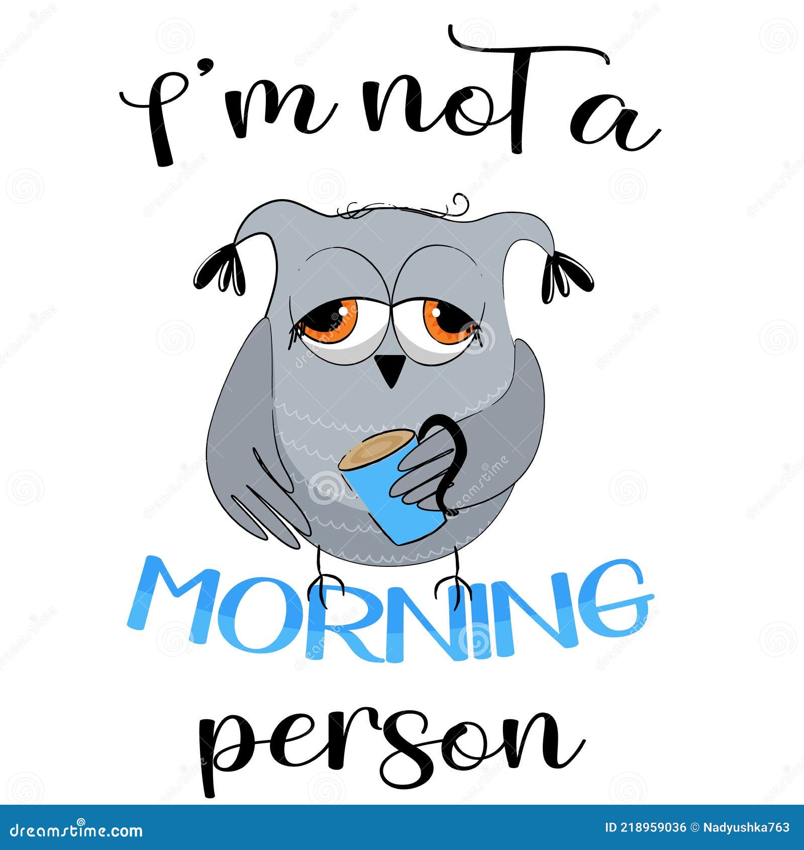 I M Not Morning Person Quote with Cute Owl. Vector Illustration. Stock ...