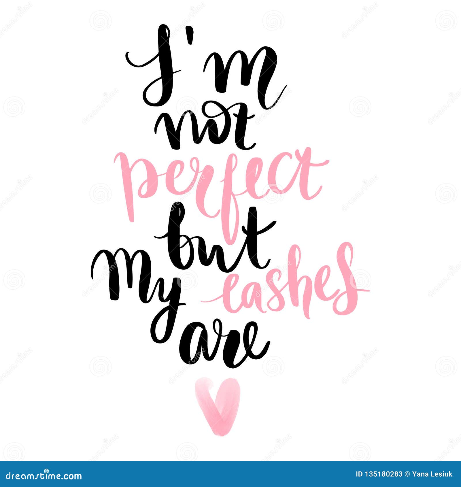Download I`m Not Perfect But My Lashes Are. Hand Sketched Lashes Quote Stock Vector - Illustration of ...