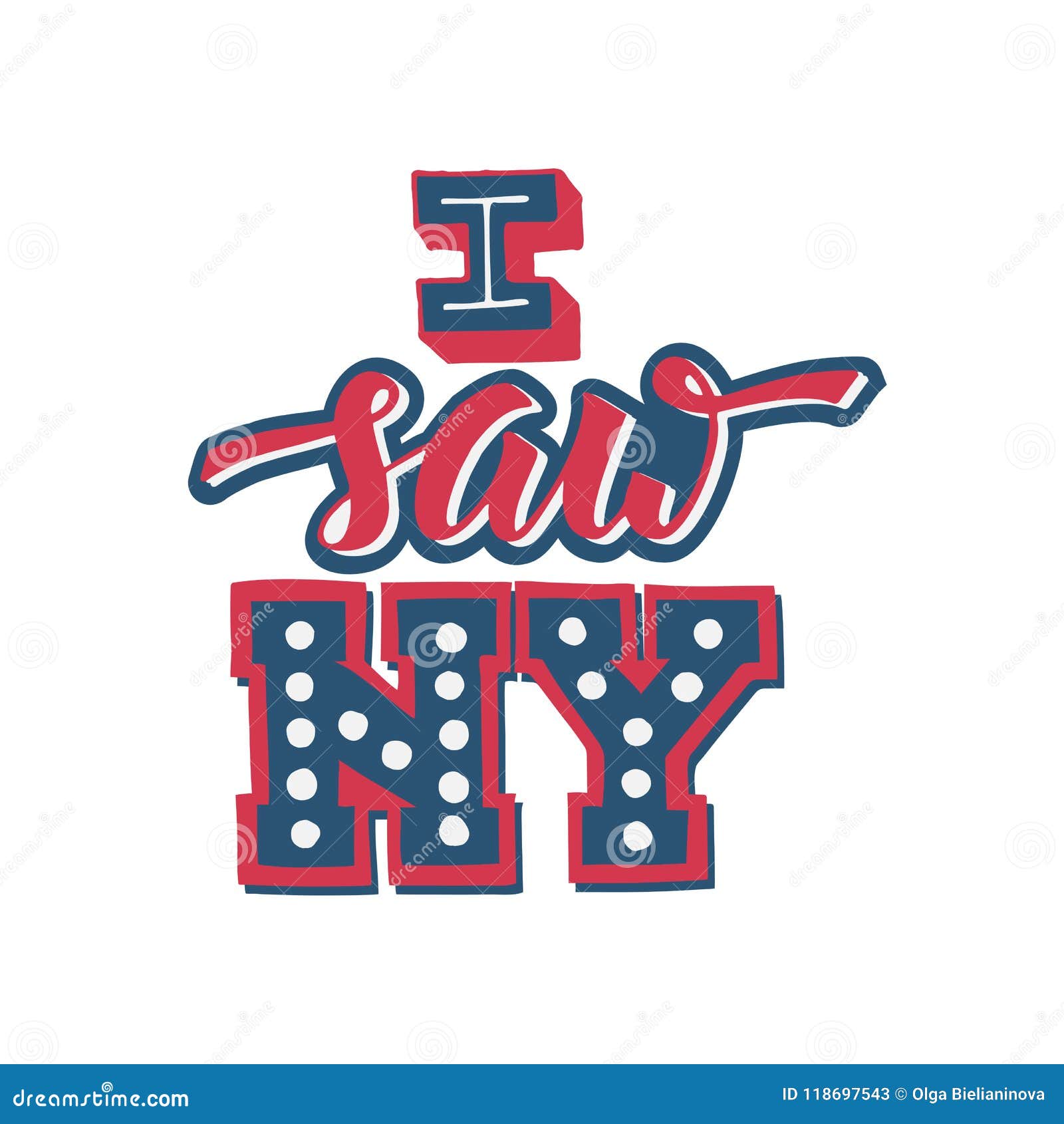 Download I Saw New York. I Love NY. Hand Lettering Design For T Shirt Printing And Embroidery Stock ...