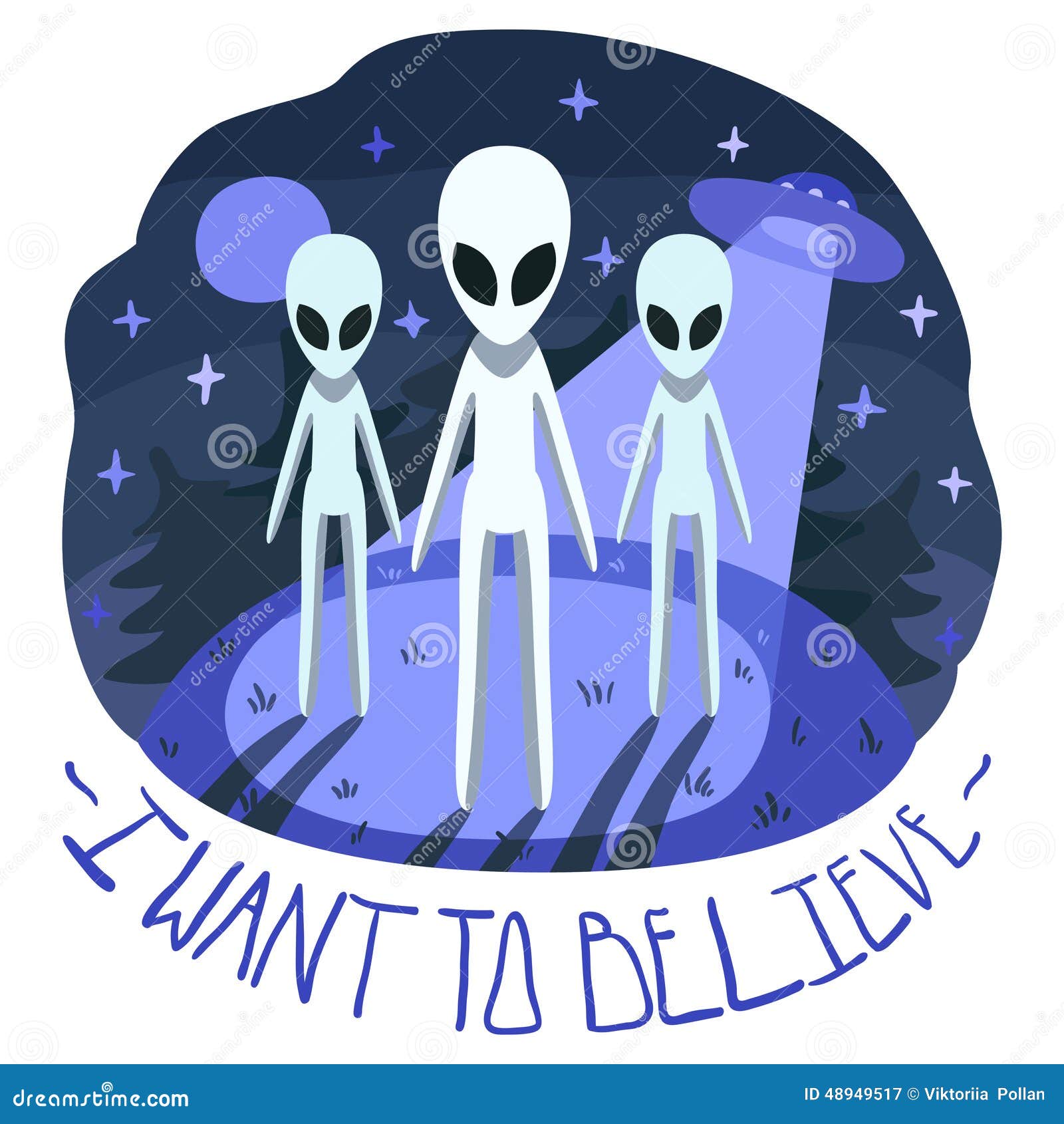 I Want To Believe Vector Poster (background and Card) with Aliens on the Hill and UFO in the Night Stock Vector - Illustration of believe, card: 48949517 I Want To Believe Vector Poster (background and Card) with Aliens on the Hill and UFO in the Night Stock Vector - Illustration of believe, card: 48949517
