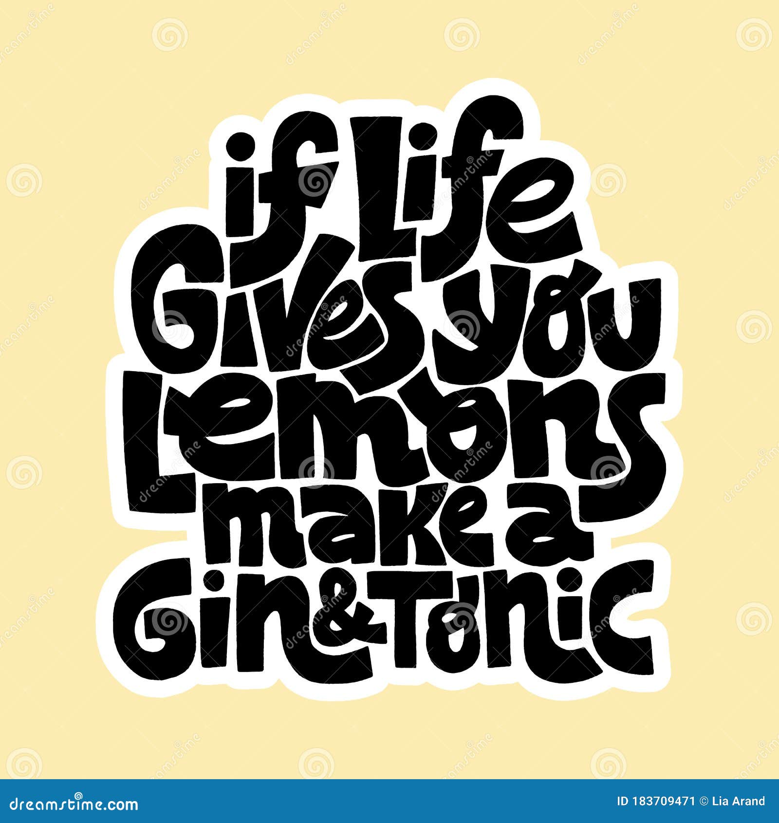 Download If Life Gives You Lemons Make A Gin And Tonic Stock Vector ...