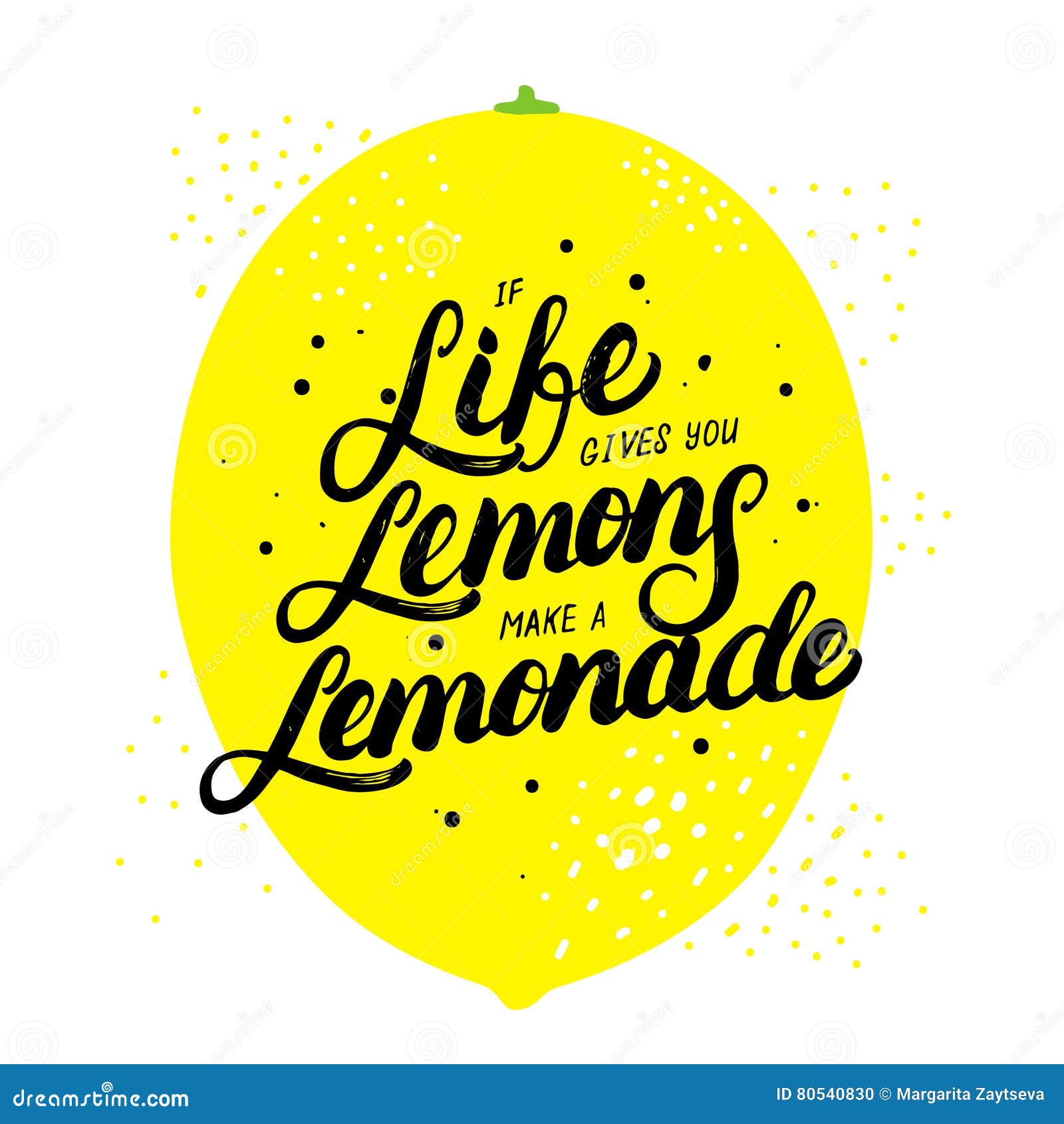 Royalty Free Vector Download If Life Gives You Lemons Make Lemonade