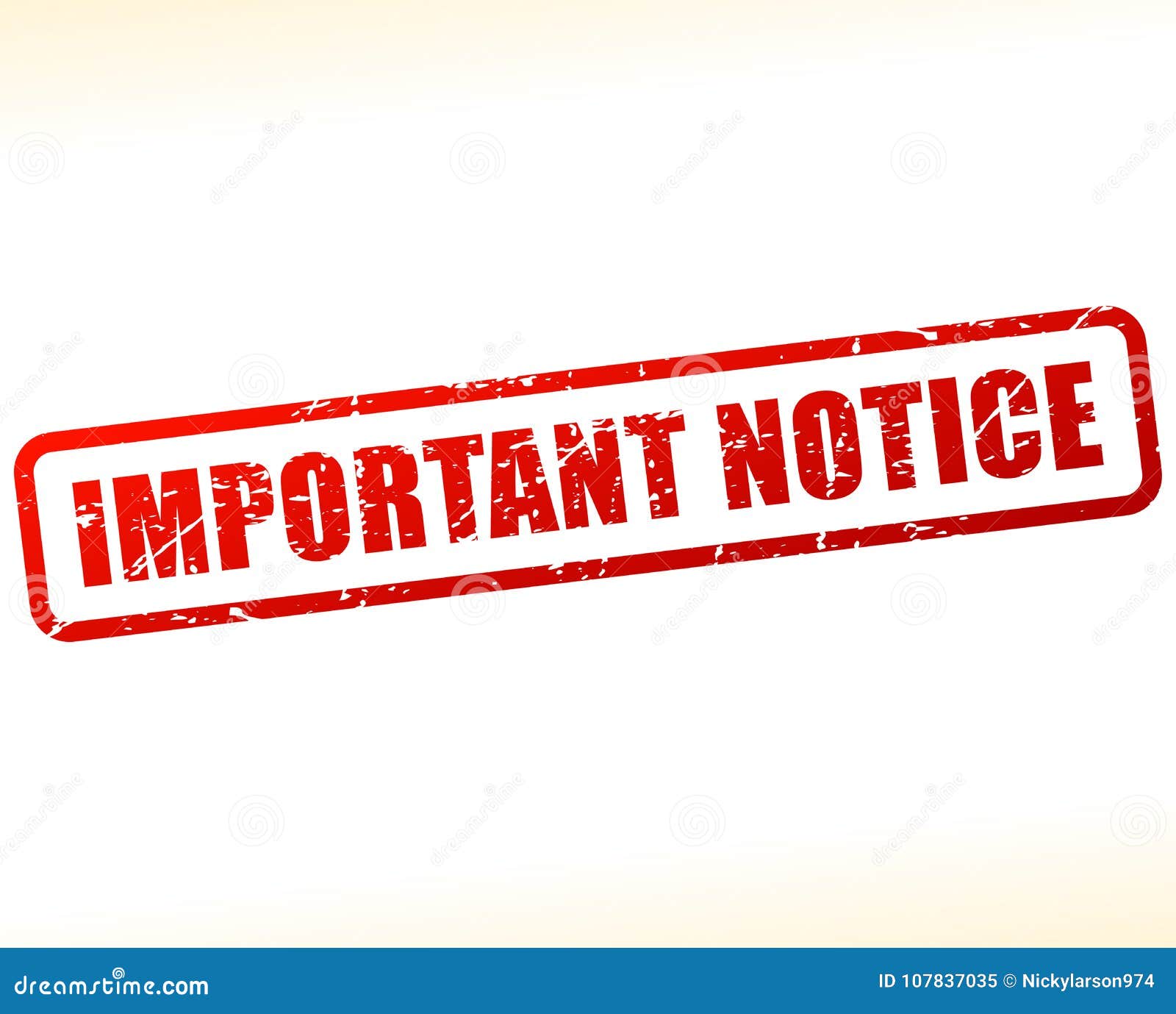 Important Notice Text Buffered Stock Vector Illustration