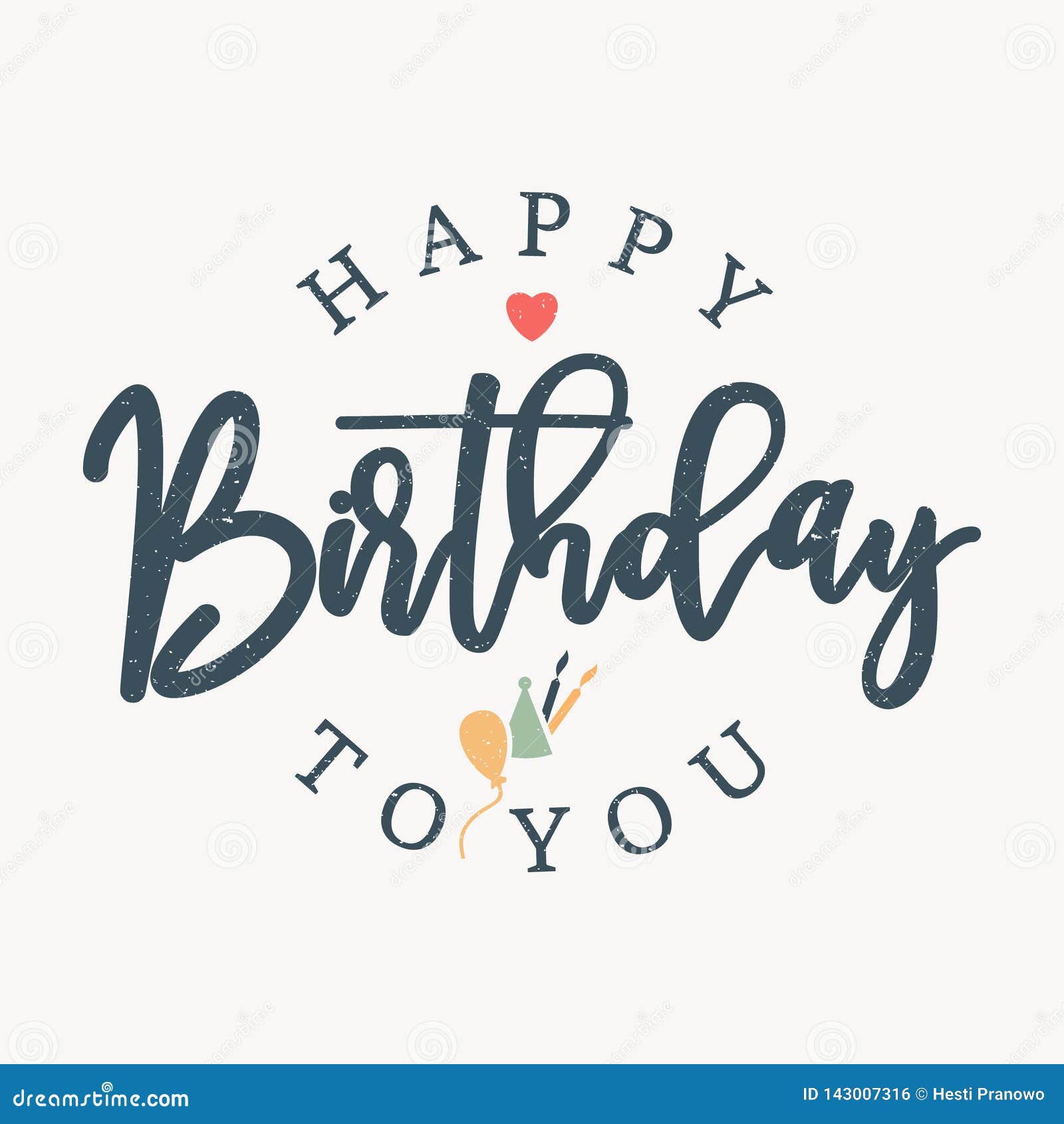 Inscription De La Conception De L Avant Projet D Embleme Joyeux Anniversaire Illustration De Vecteur Illustration Du Carte Salutation