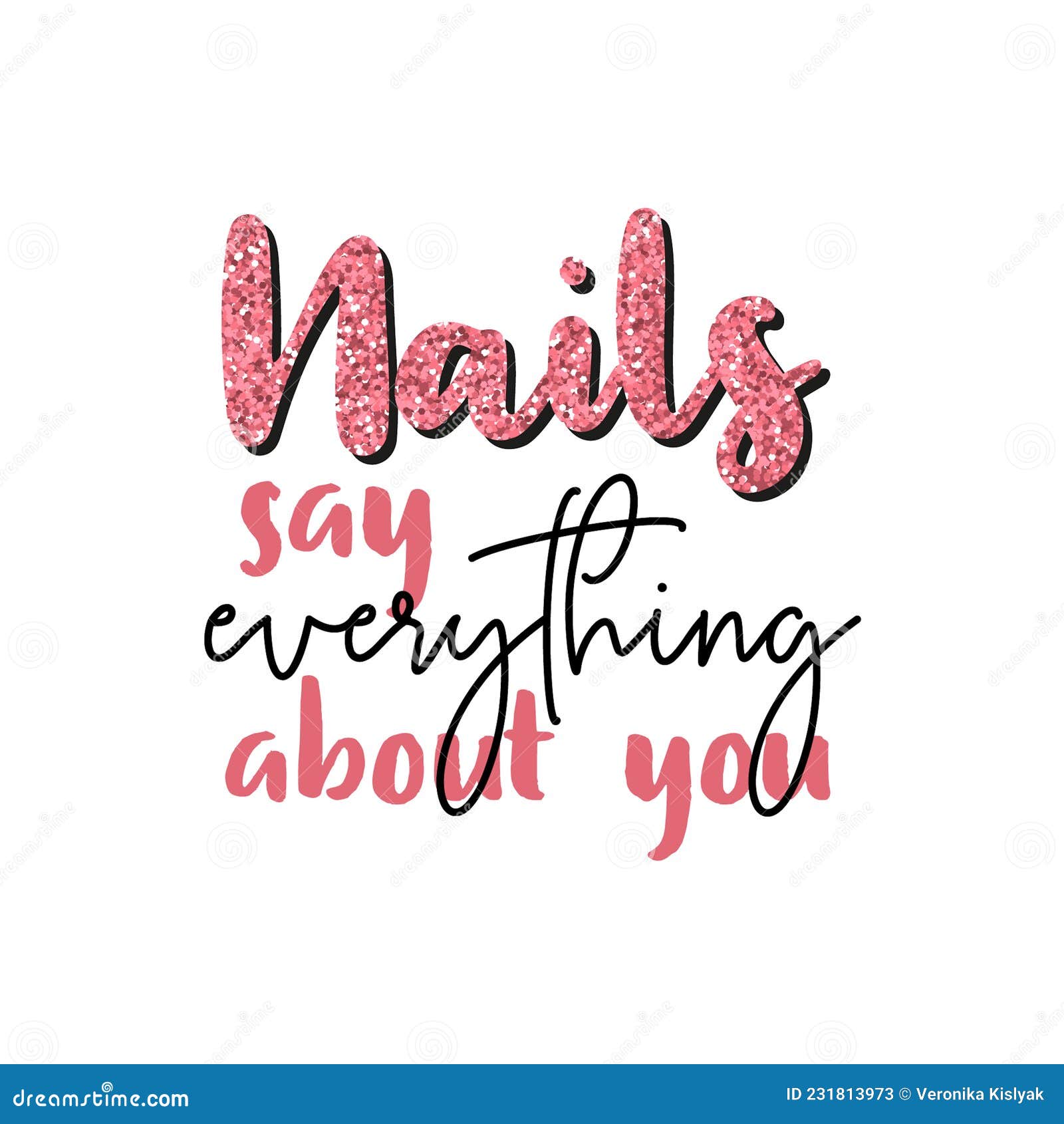 1,880 Nail Quotes Images, Stock Photos, 3D objects, & Vectors | Shutterstock
