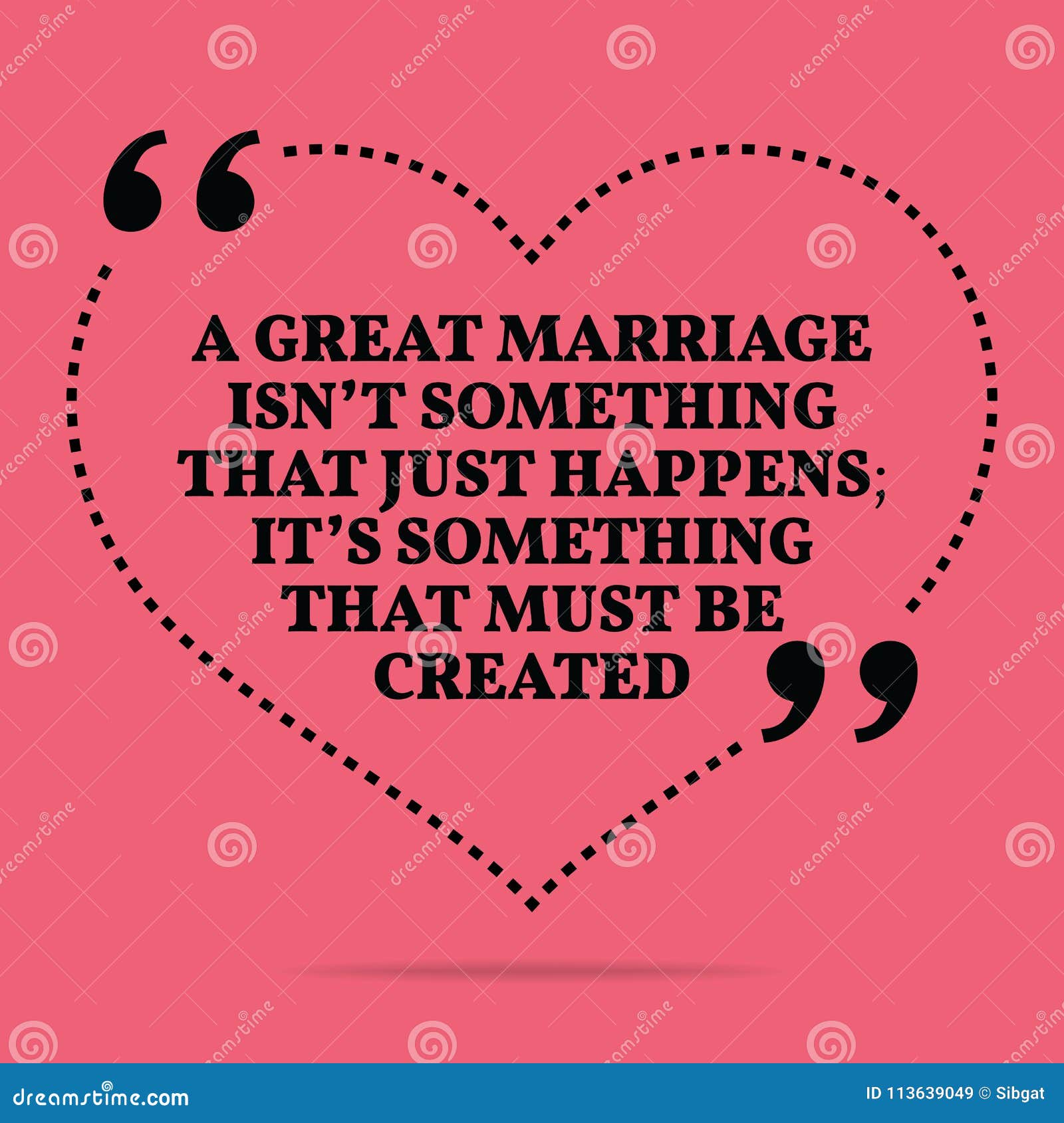 Quotes easy isn marriage t 100 Inspirational