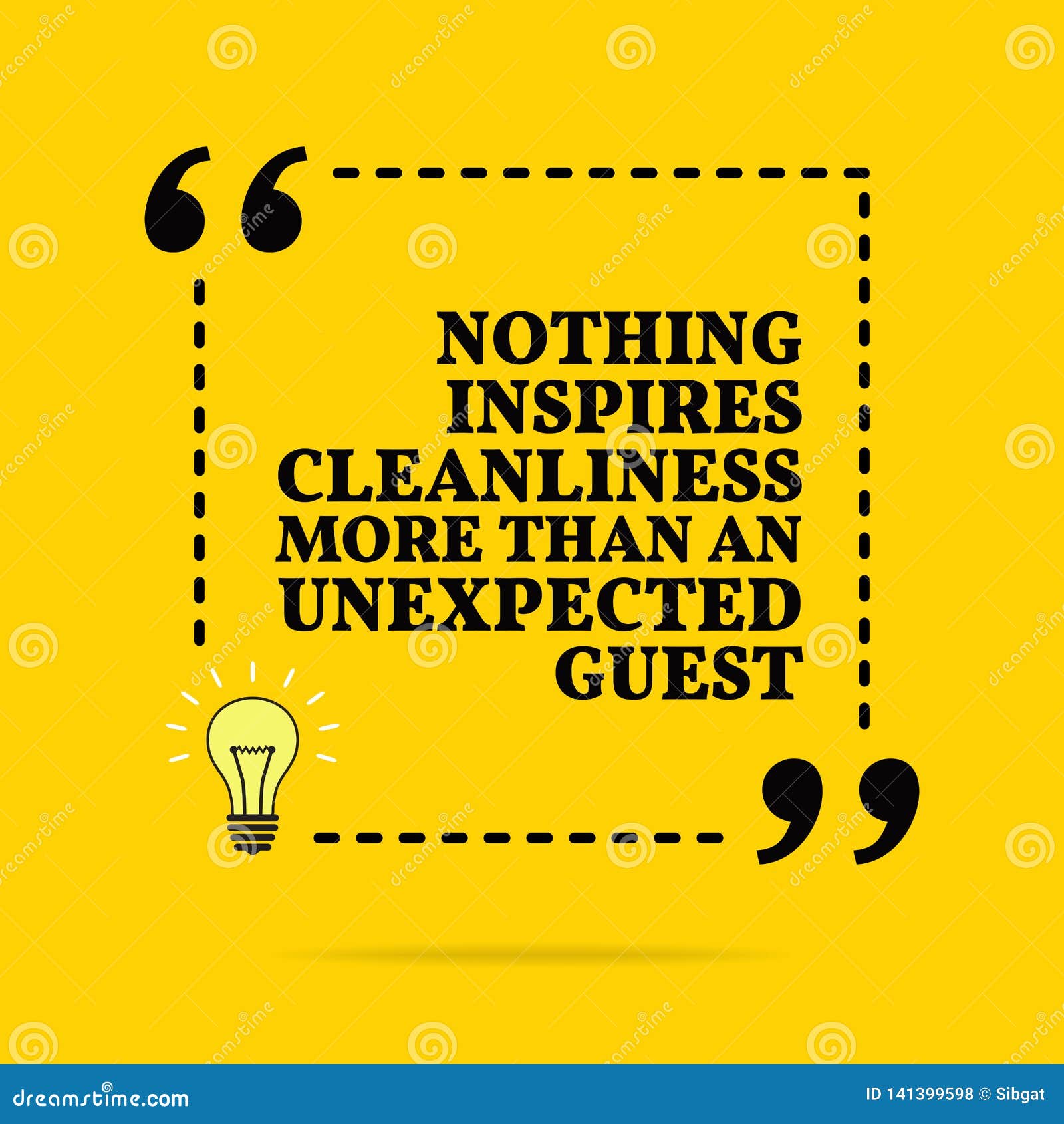 Inspirational Motivational Quote. Nothing Inspires Cleanliness More